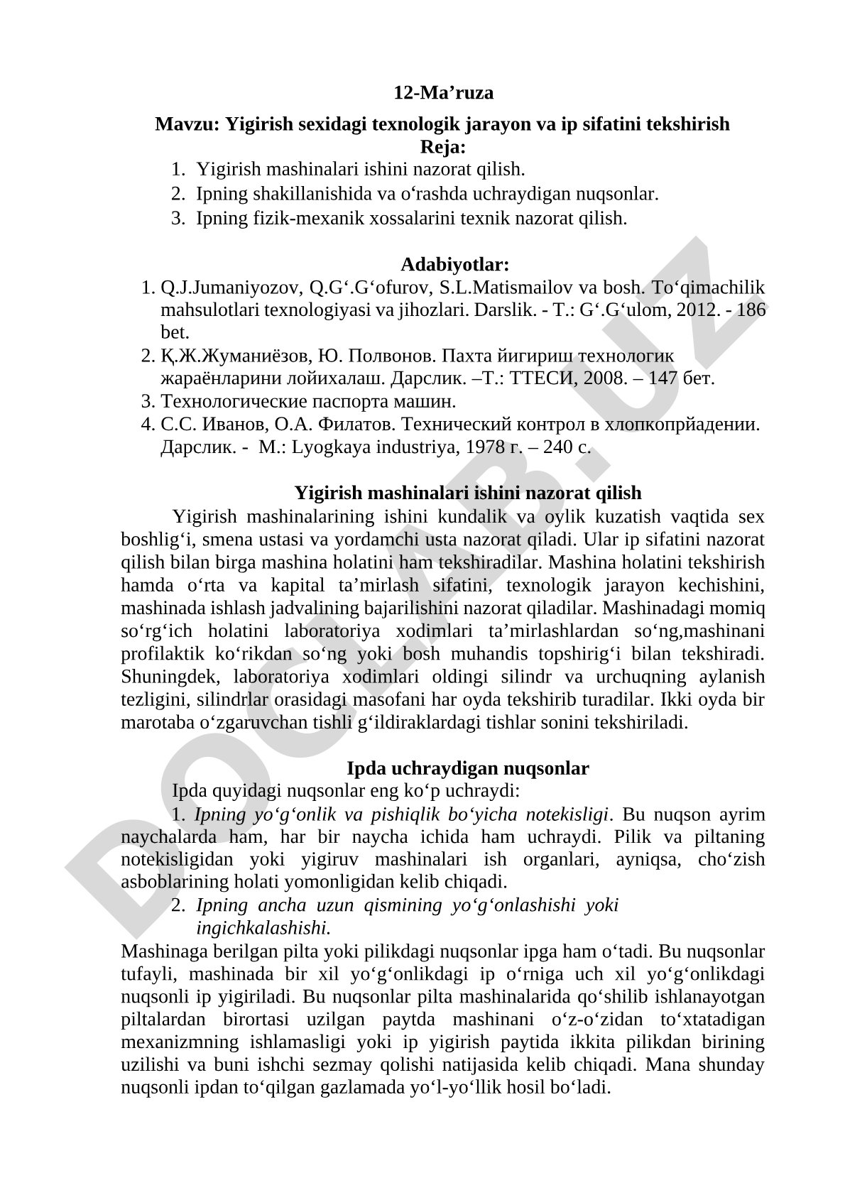Yigirish sexidagi texnologik jarayon va ip sifatini tekshirish