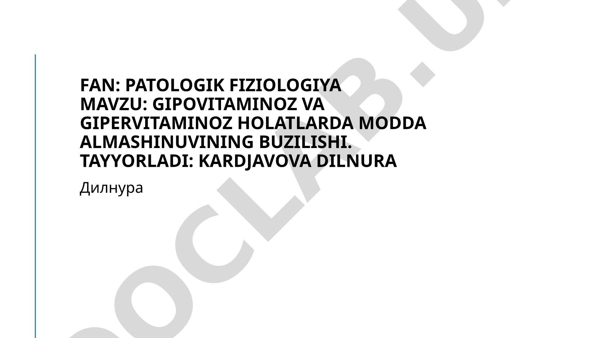 Gipovitaminoz va gipervitaminoz holatlarda modda almashinuvining buzilishi.