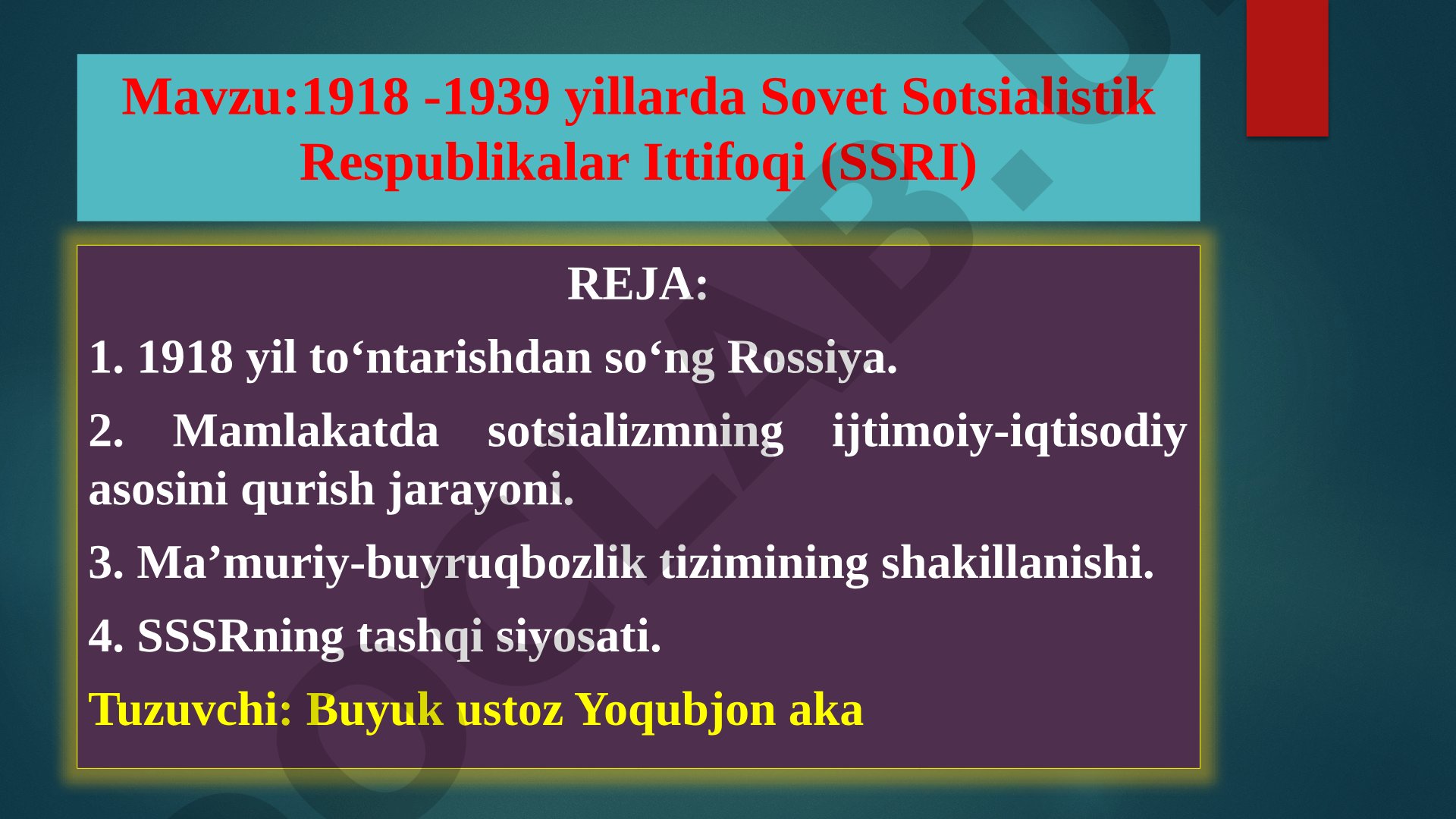 1918 -1939 yillarda Sovet Sotsialistik Respublikalar Ittifoqi (SSRI)