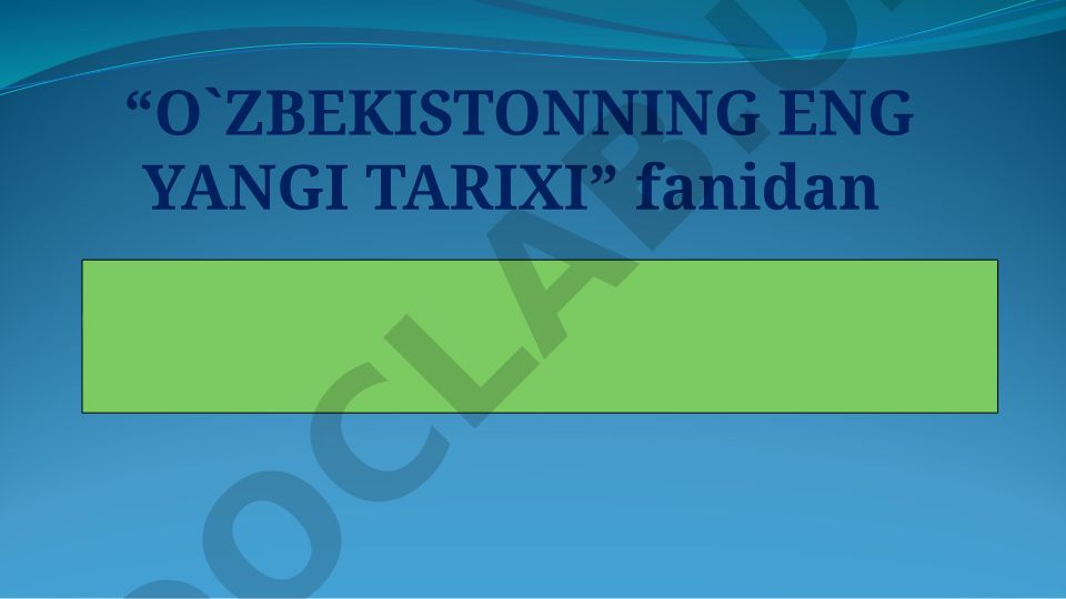 Mustaqillikka erishish arafasida O‘zbekistondagi ijtimoiy-siyosiy jarayonlar
