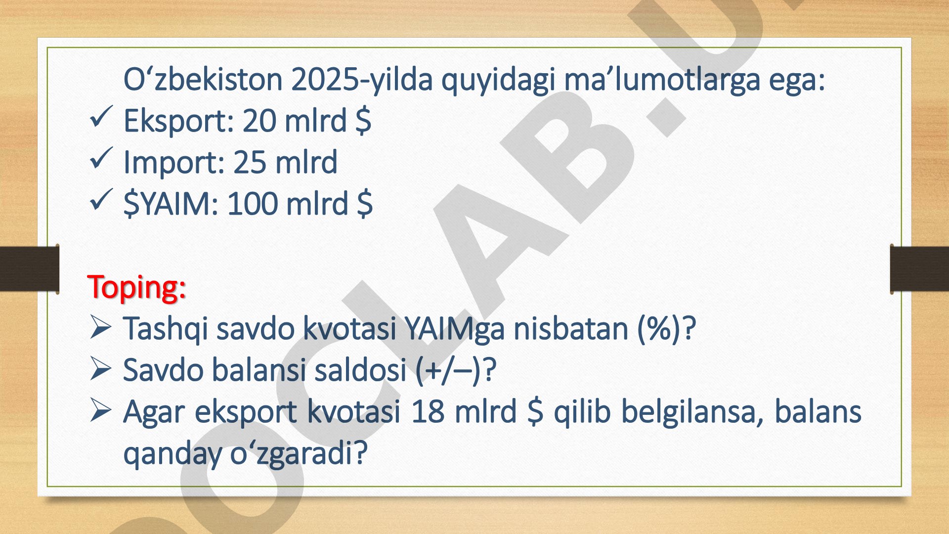 Tashqi savdo kvotasi va savdo balansi masalasi