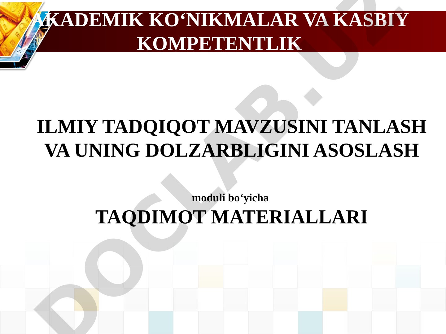 Ilmiy tadqiqot mavzusini tanlash va uning dolzarbligini asoslash