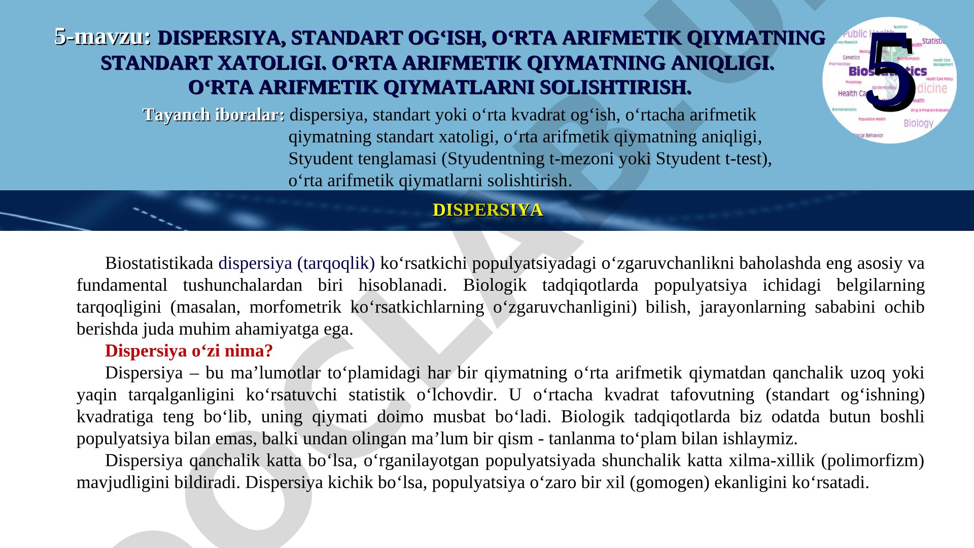 Dispersiya, standart og‘ish, o‘rta arifmetik qiymatning standart xatoligi, aniqligi va solishtirish