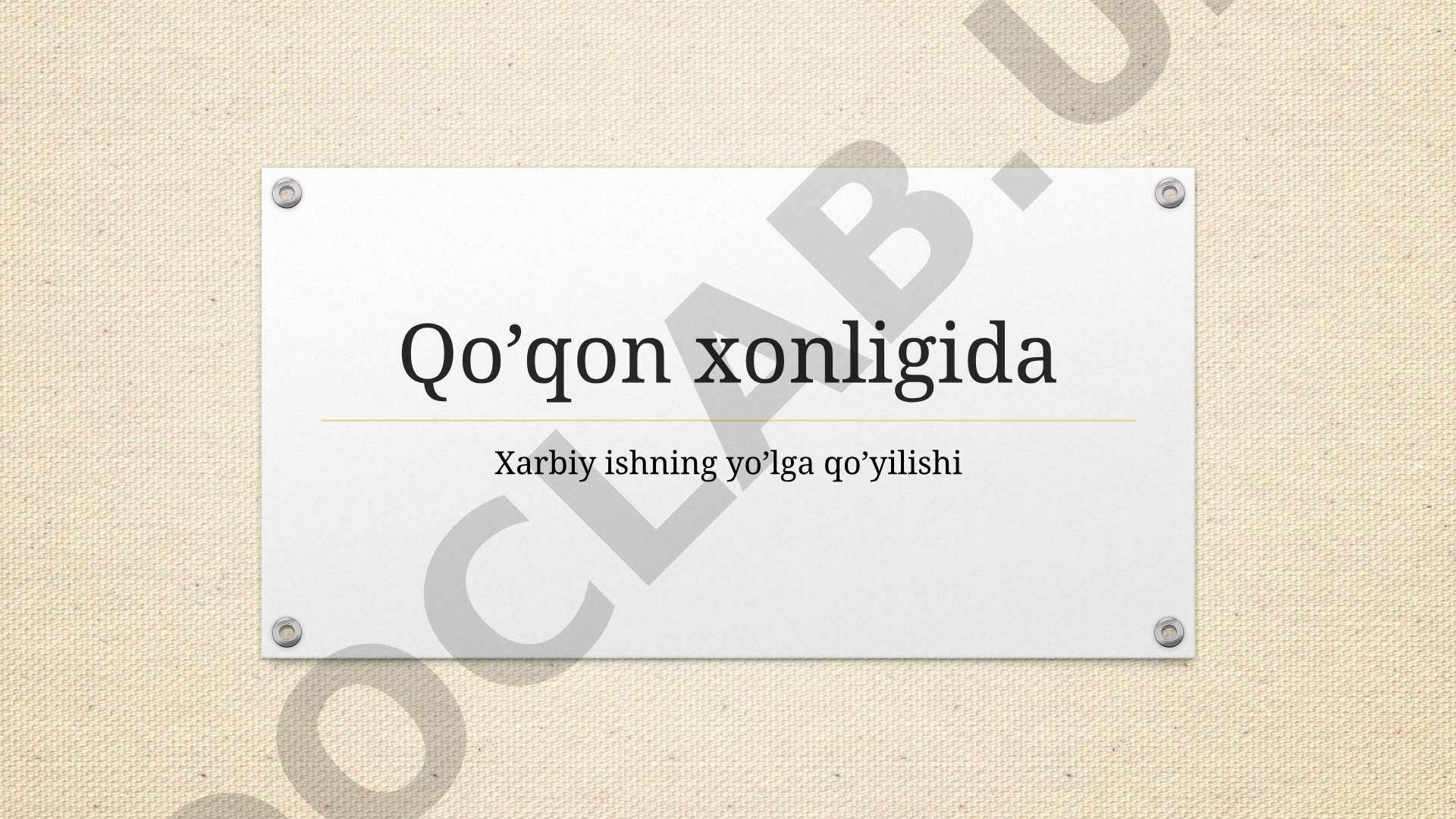Qo’qon xonligida Xarbiy ishning yo’lga qo’yilishi