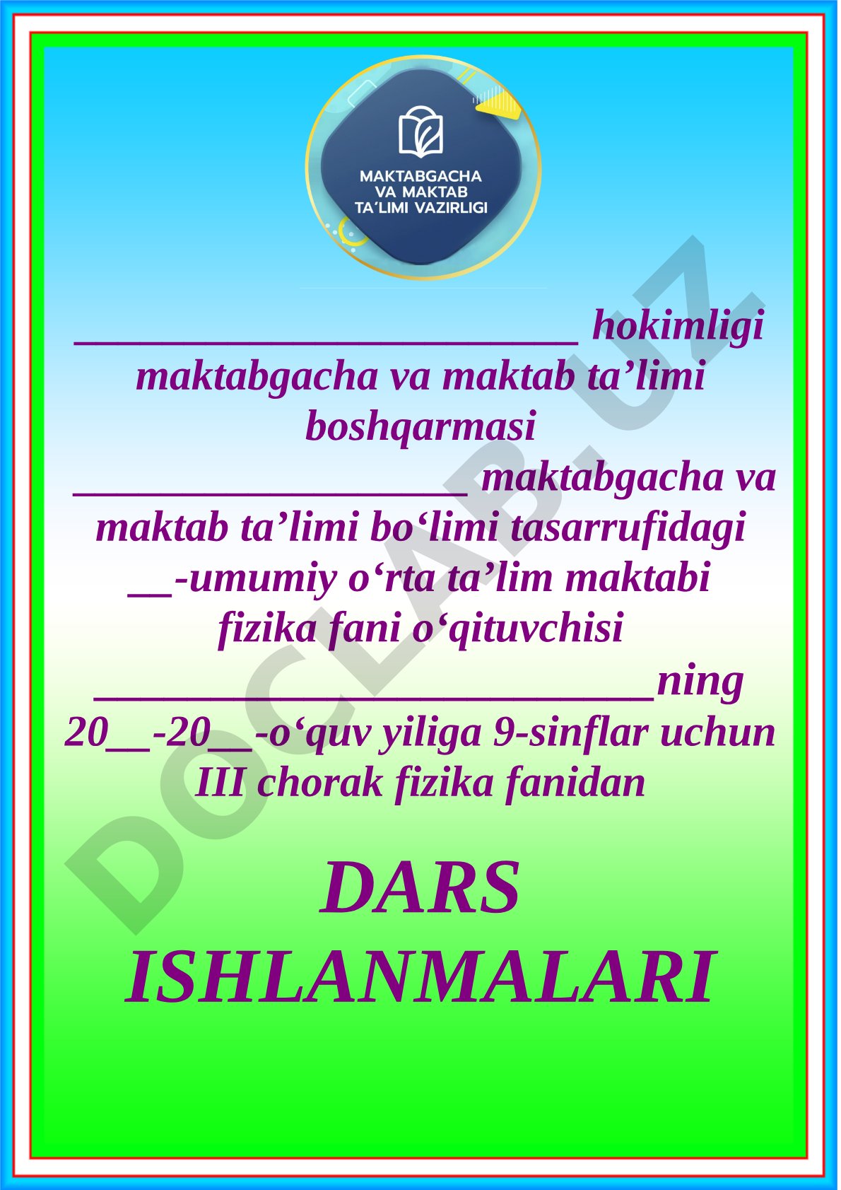 9-sinf fizika fanidan III chorak dars ishlanmalari