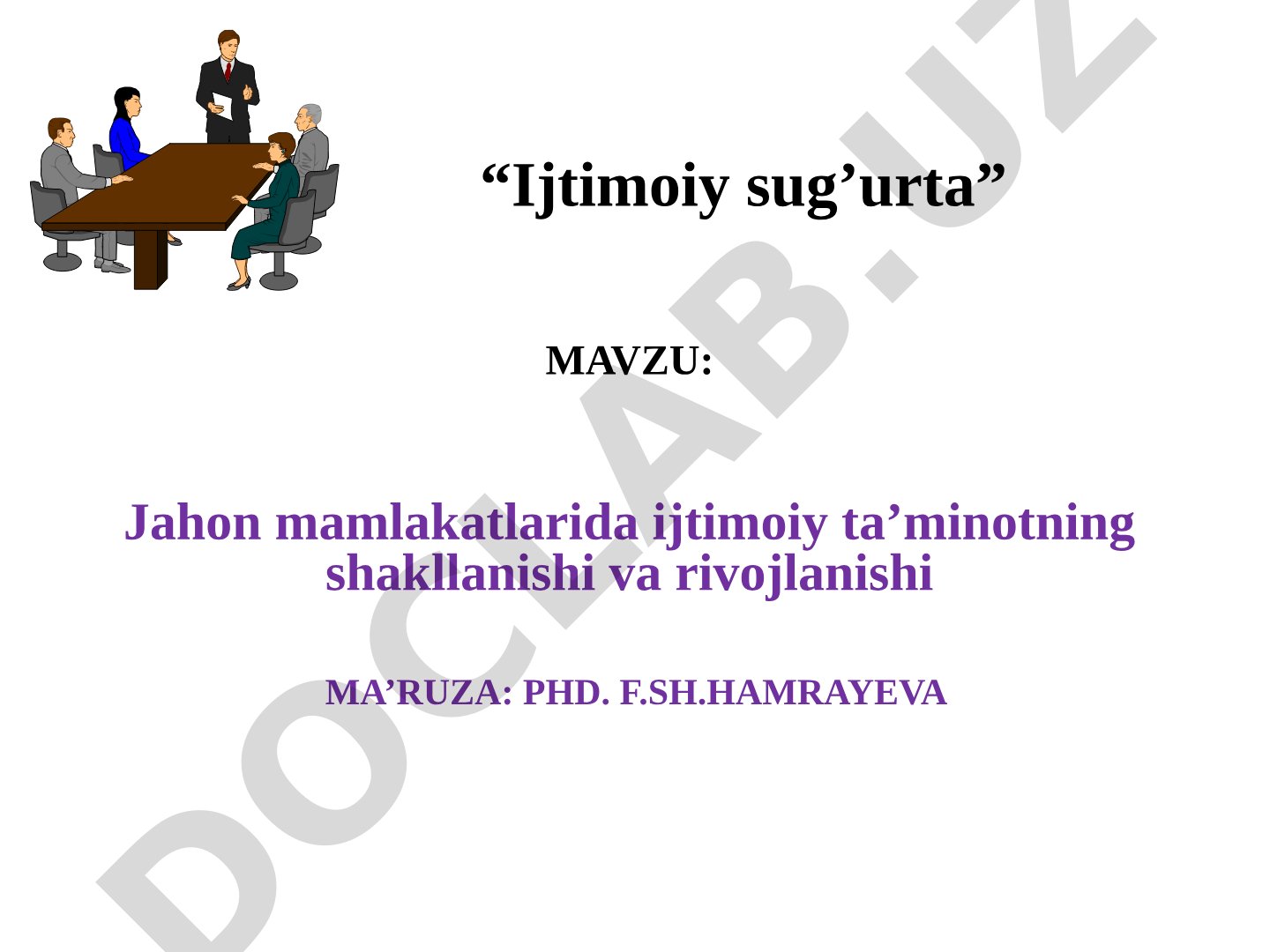Jahon mamlakatlarida ijtimoiy ta'minotning shakllanishi va rivojlanishi