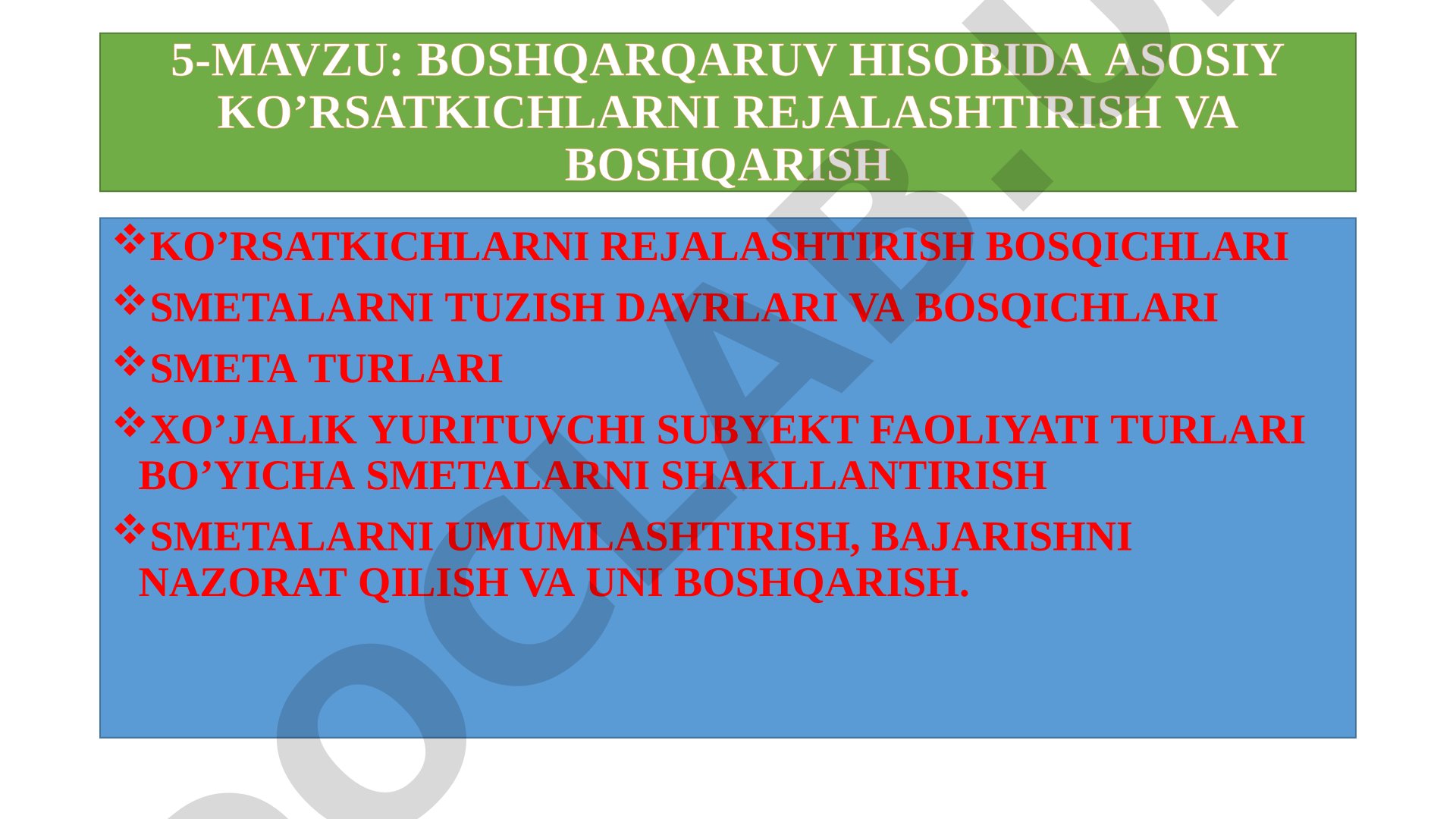 Boshqarqaruv hisobida asosiy ko'rsatkichlarni rejalashtirish va boshqarish