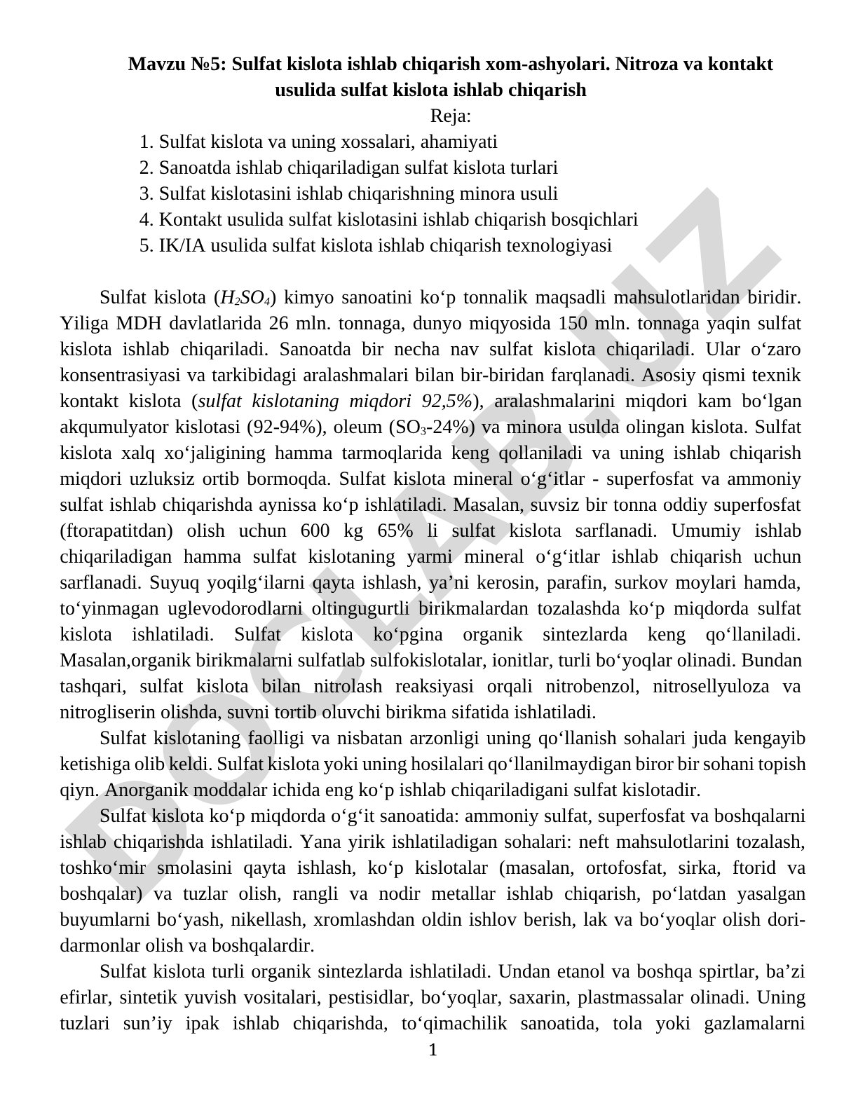 Sulfat kislota ishlab chiqarish xom-ashyolari. Nitroza va kontakt usulida sulfat kislota ishlab chiqarish