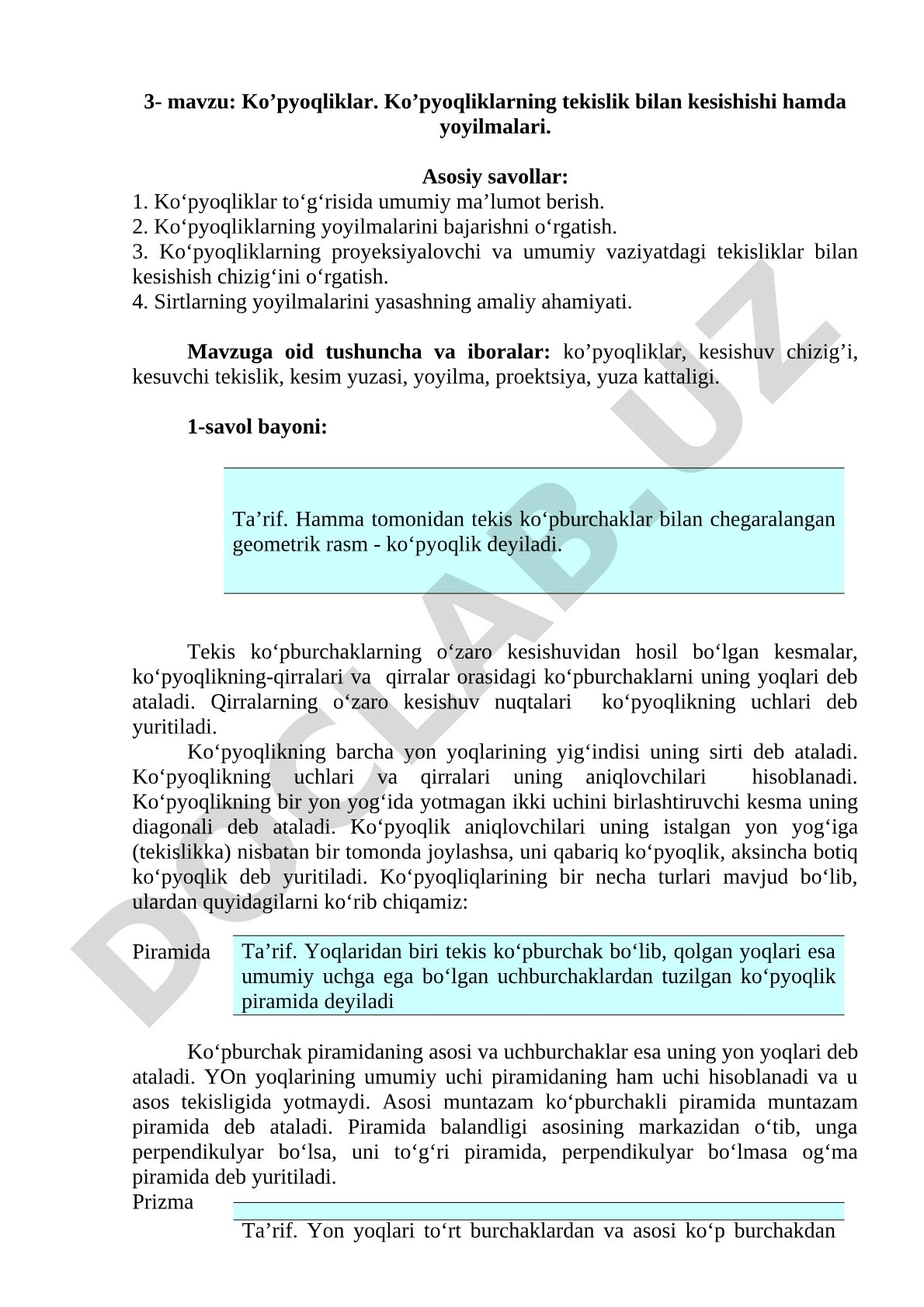 Ko’pyoqliklar. Ko’pyoqliklarning tekislik bilan kesishishi hamda yoyilmalari.