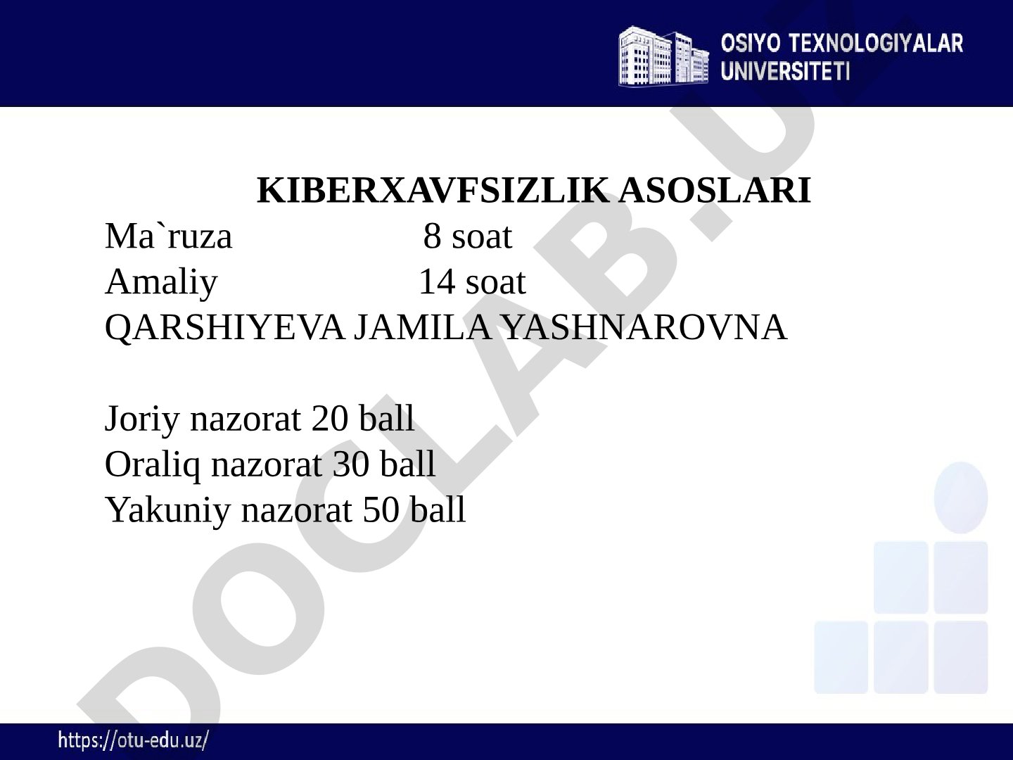 Kiberxavfsizlik tushunchasi, arxitekturasi, kriptografiya va axborot himoyasi asoslari