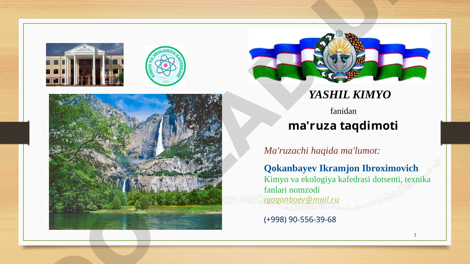 Yashil kimyo faniga kirish: asoslari, 12 prinsipi, boshqa kimyo bo'limlari bilan aloqasi