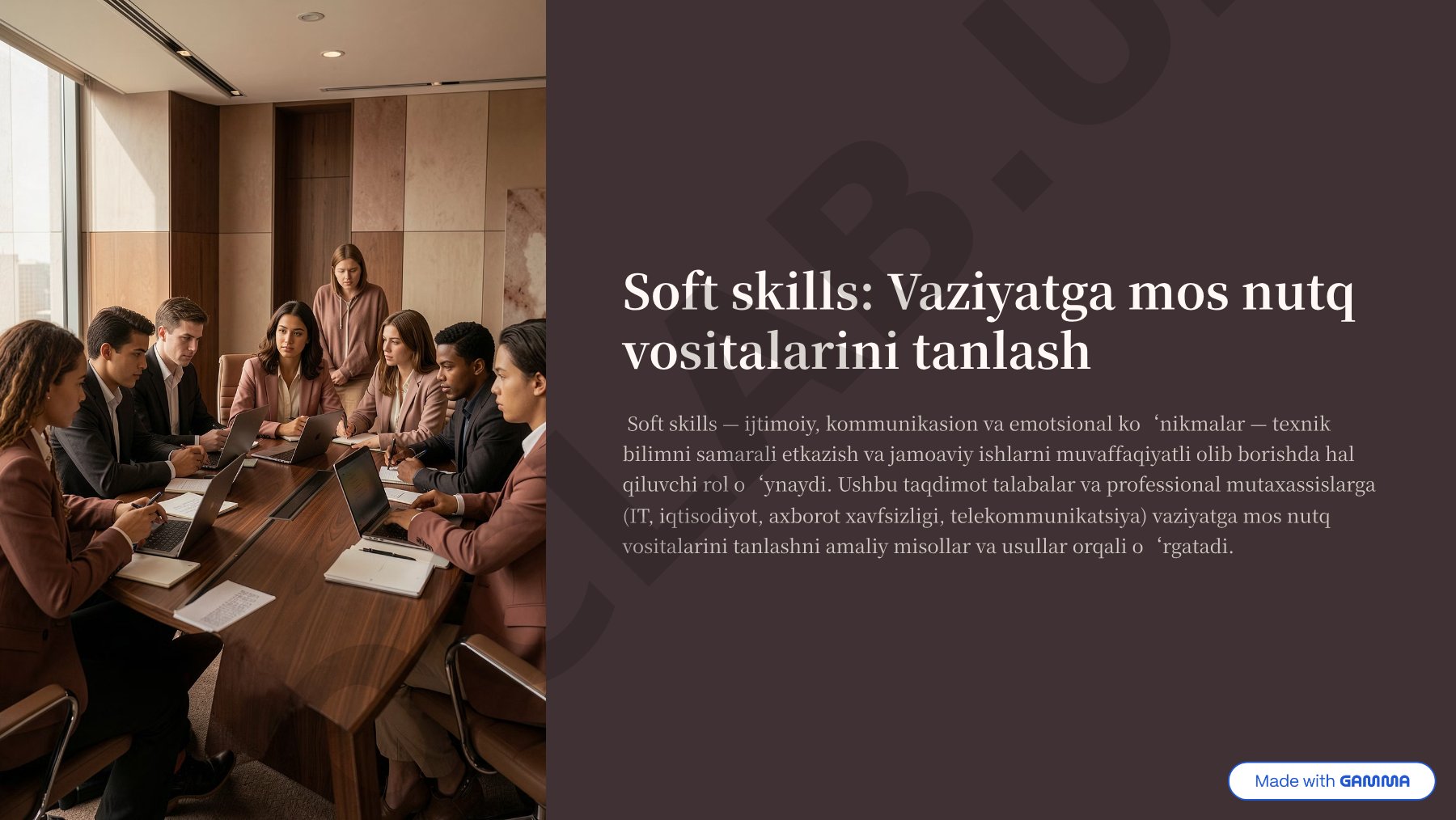 Soft skills: Vaziyatga mos nutq vositalarini tanlash