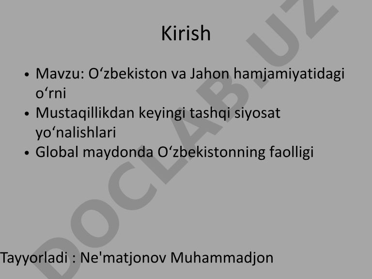 Oʻzbekiston va Jahon hamjamiyatidagi oʻrni: Mustaqillikdan keyingi tashqi siyosat yoʻnalishlari
