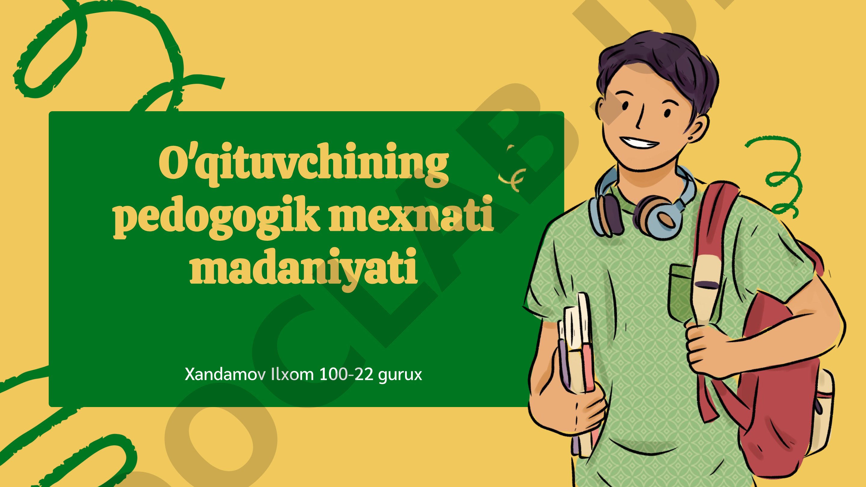 O'qituvchining pedogogik mexnati madaniyati
