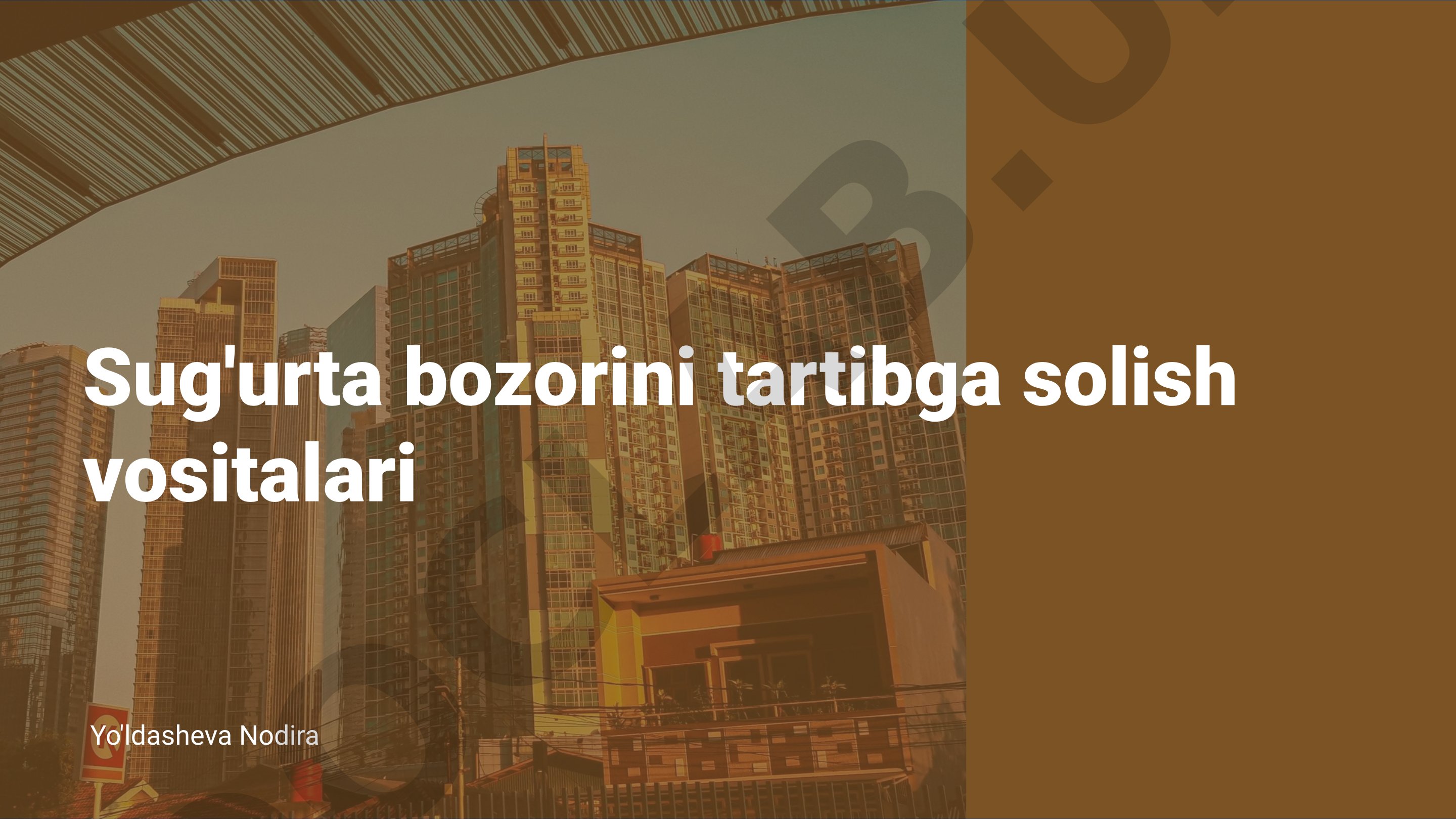 Sug'urta bozorini tartibga solish vositalari