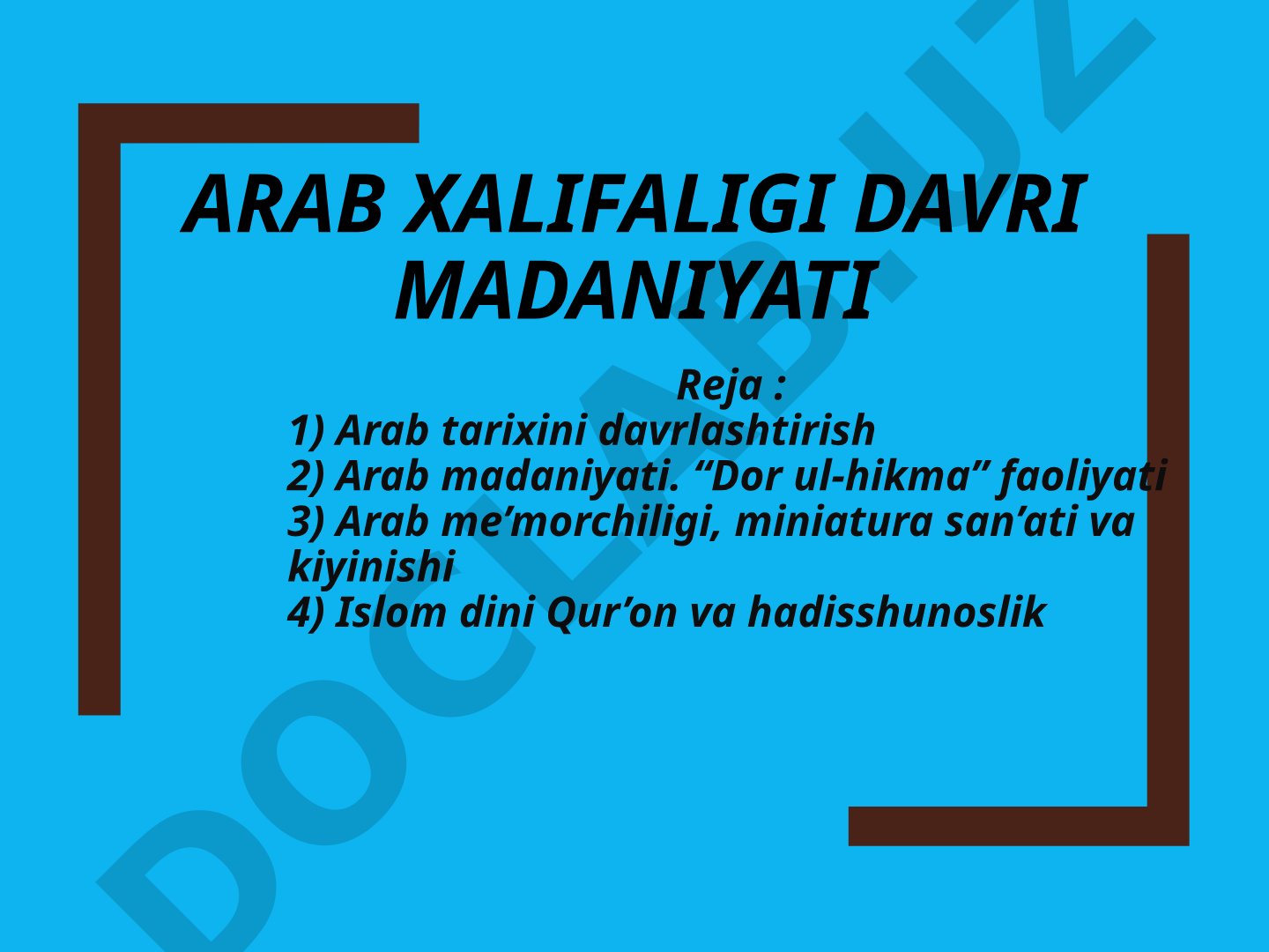 Arab xalifaligi davri madaniyati