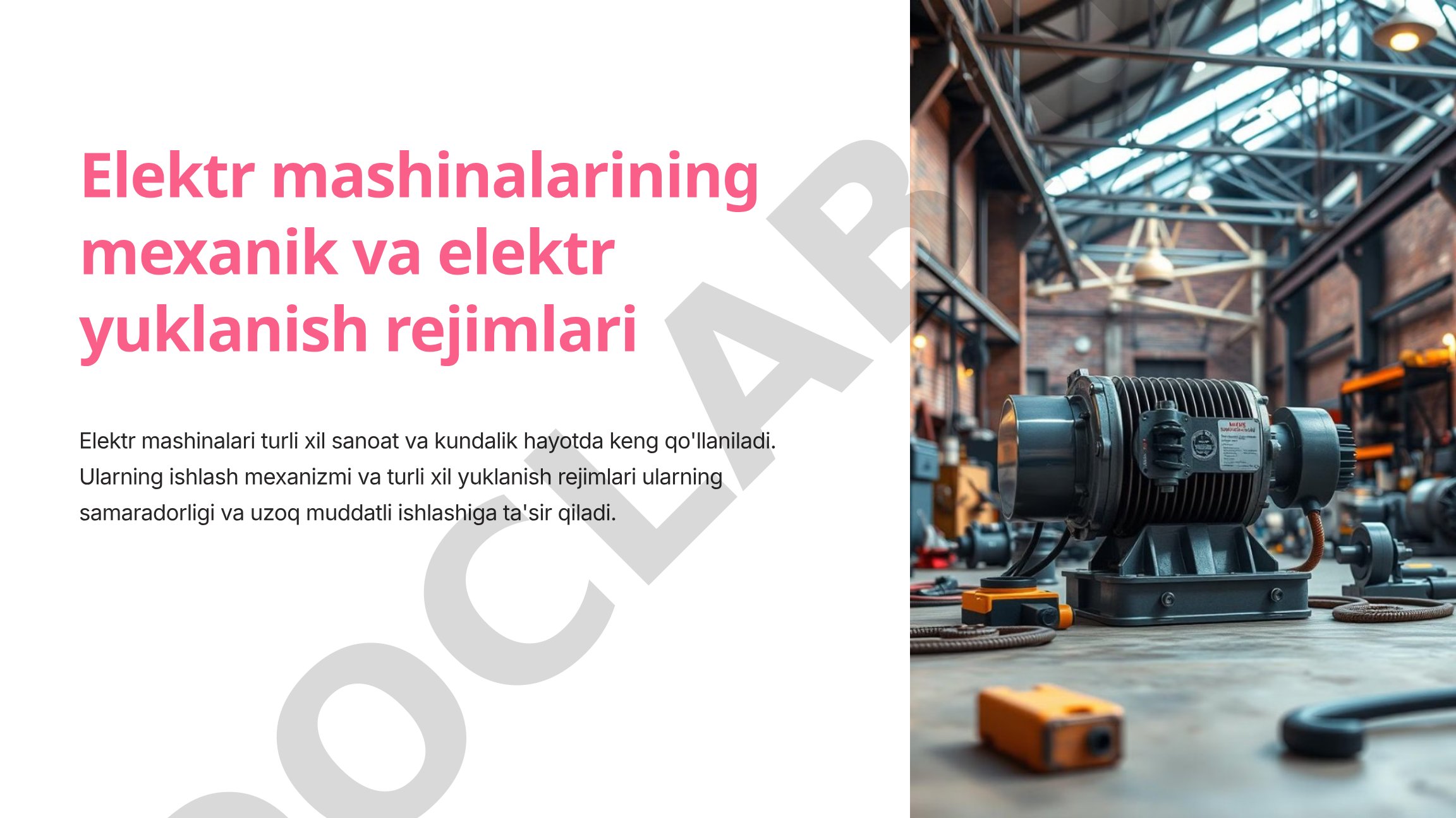 Elektr mashinalarining mexanik va elektr yuklanish rejimlari