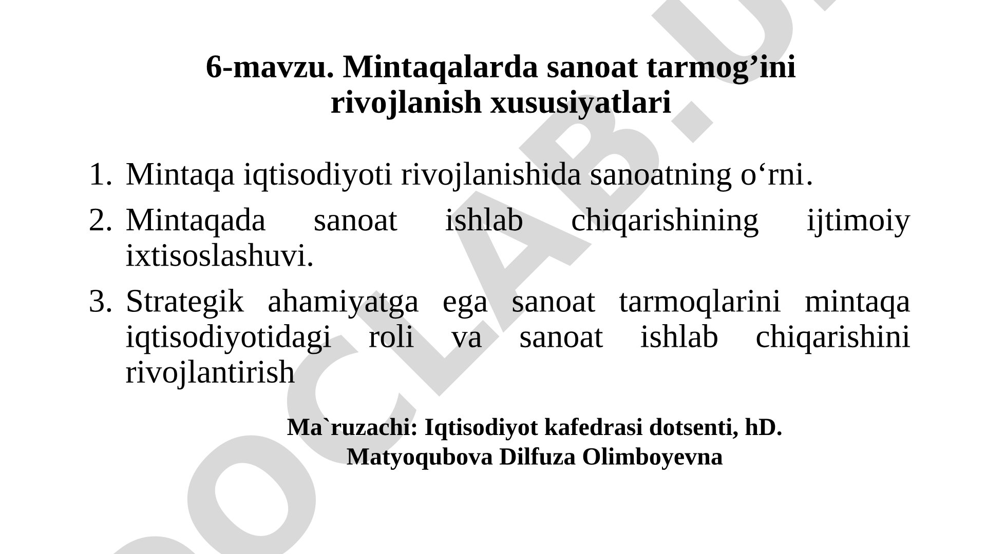 Mintaqalarda sanoat tarmog'ini rivojlanish xususiyatlari