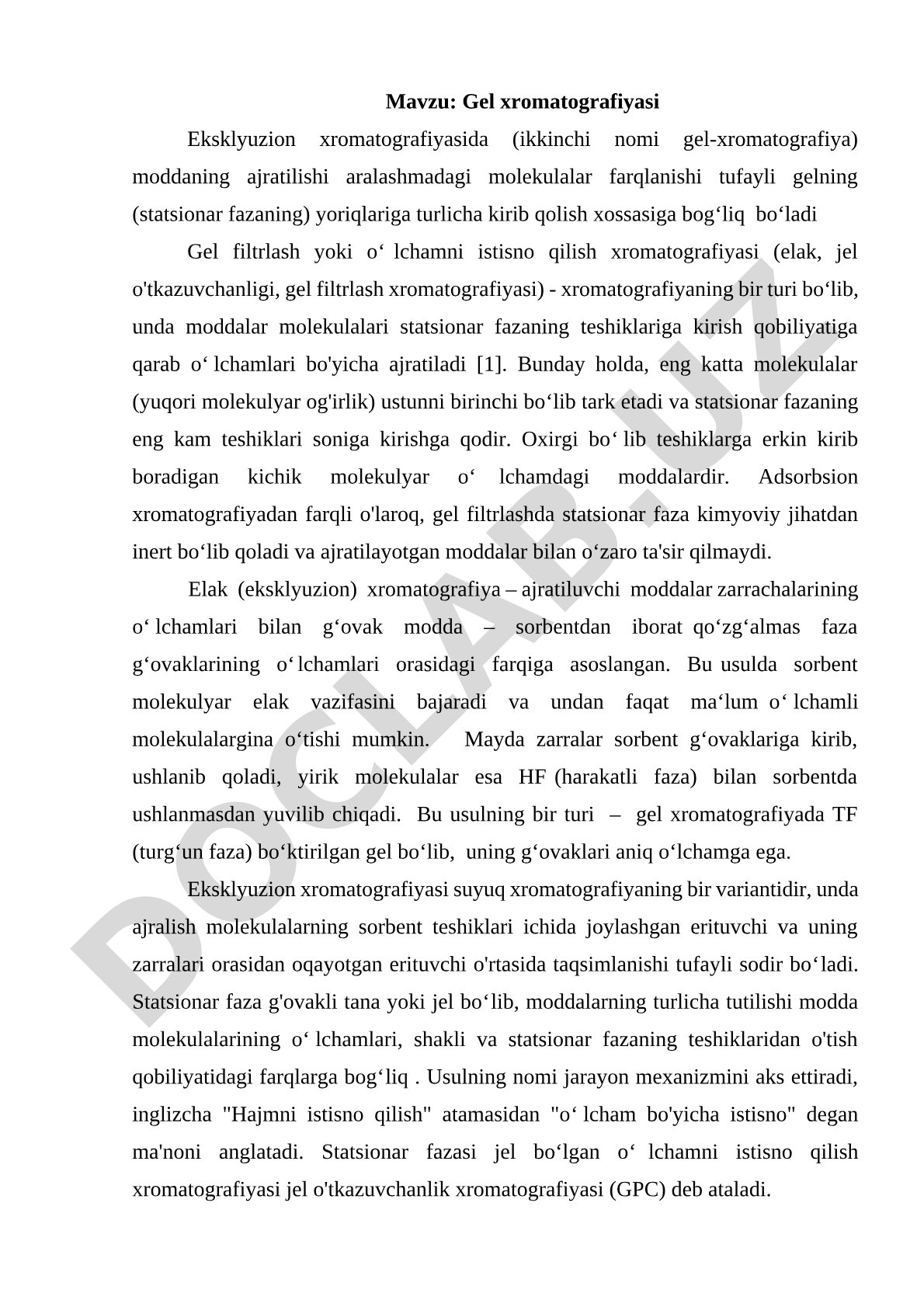 Gel xromatografiyasi Eksklyuzion xromatografiyasida