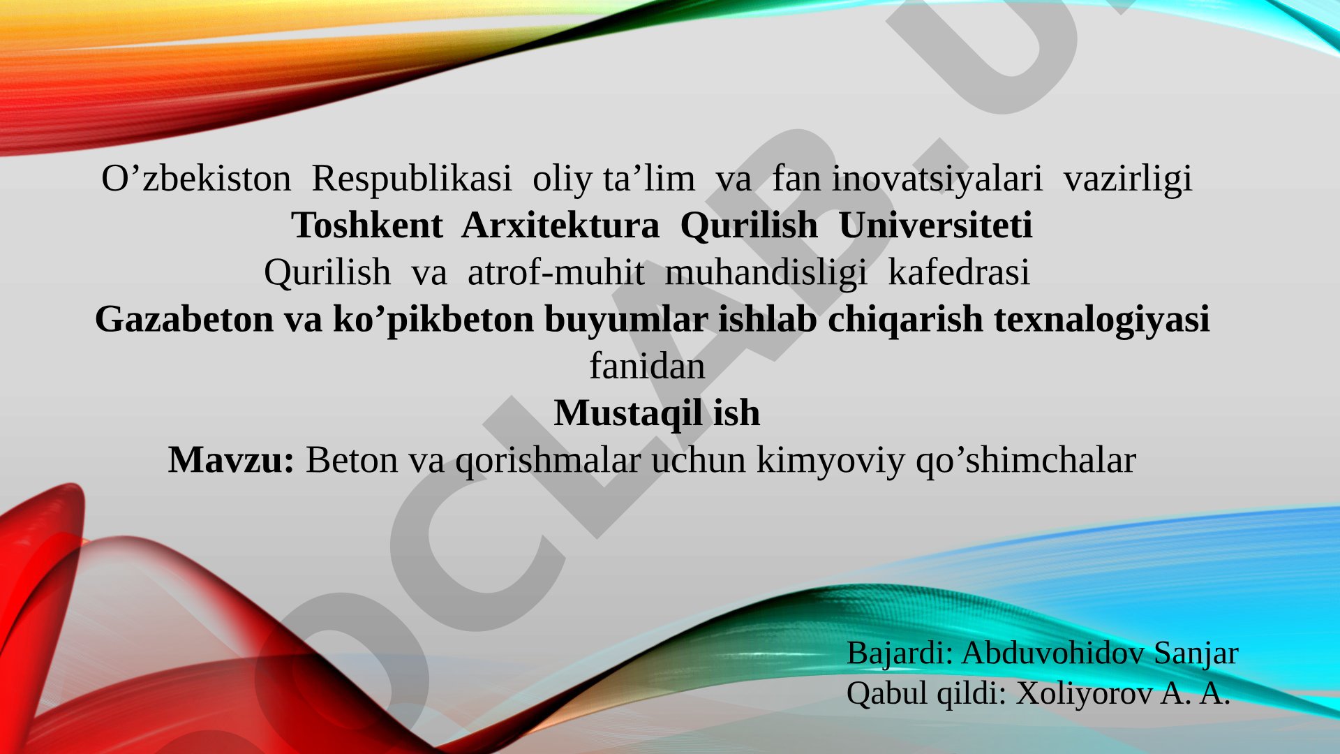 Beton va qorishmalar uchun kimyoviy qo'shimchalar
