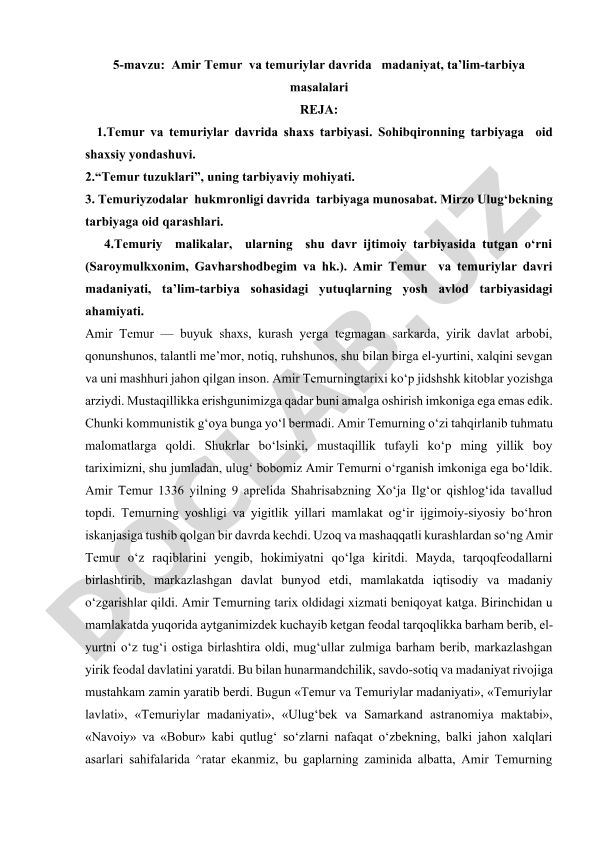 Amir Temur va temuriylar davrida madaniyat, ta’lim-tarbiya masalalari
