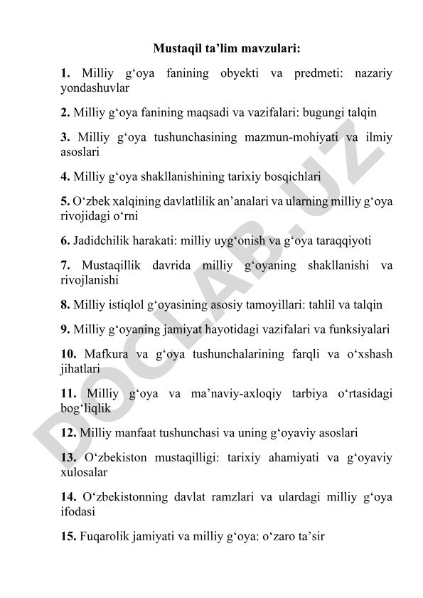 Milliy g'oya fanining obyekti, predmeti va mustaqillik davrida rivojlanishi