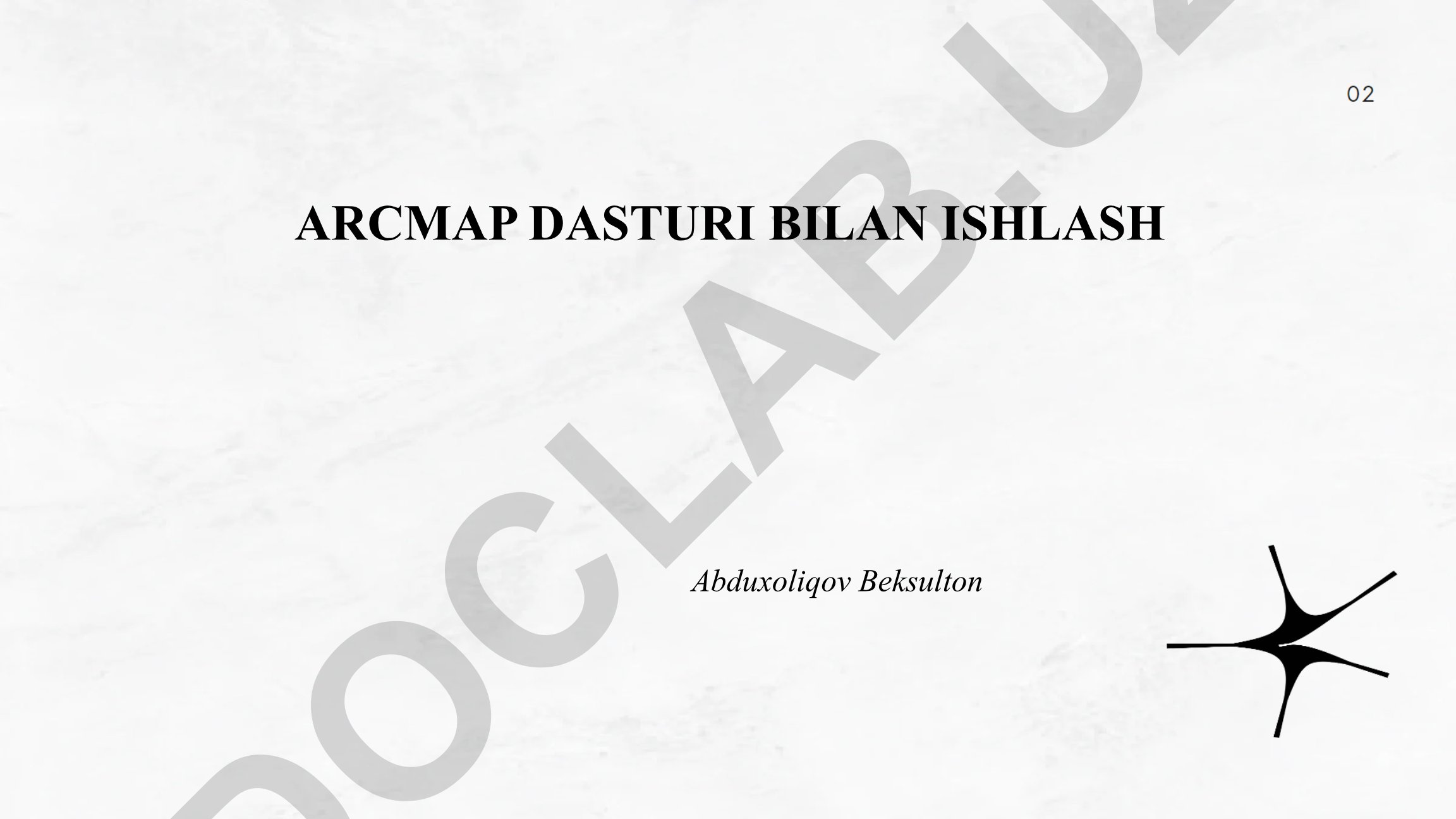ArcMap dasturi bilan ishlash