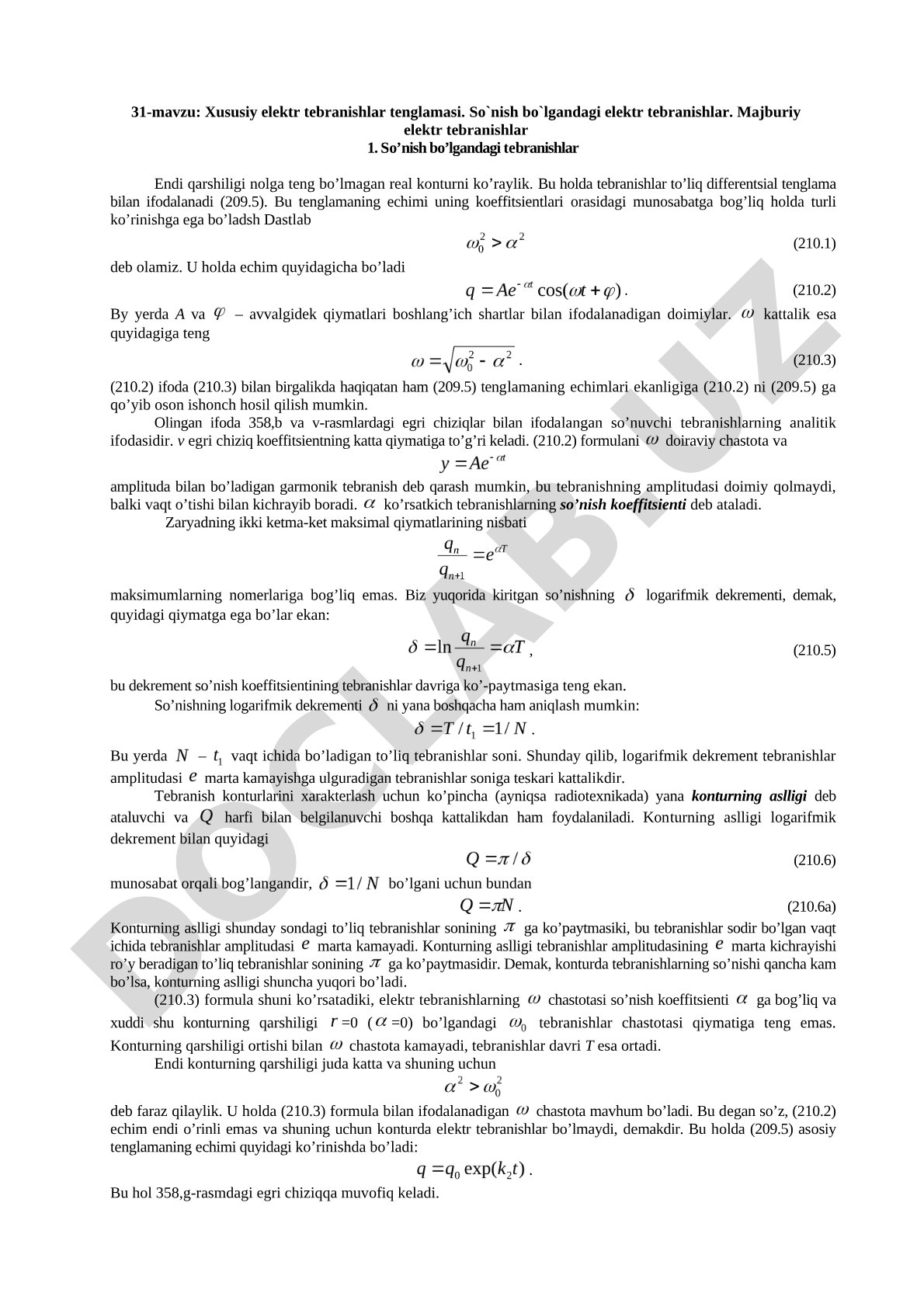 Хususiy elеktr tеbranishlar tеnglamasi. So`nish bo`lgandagi elеktr tеbranishlar. Majburiy elеktr tеbranishlar