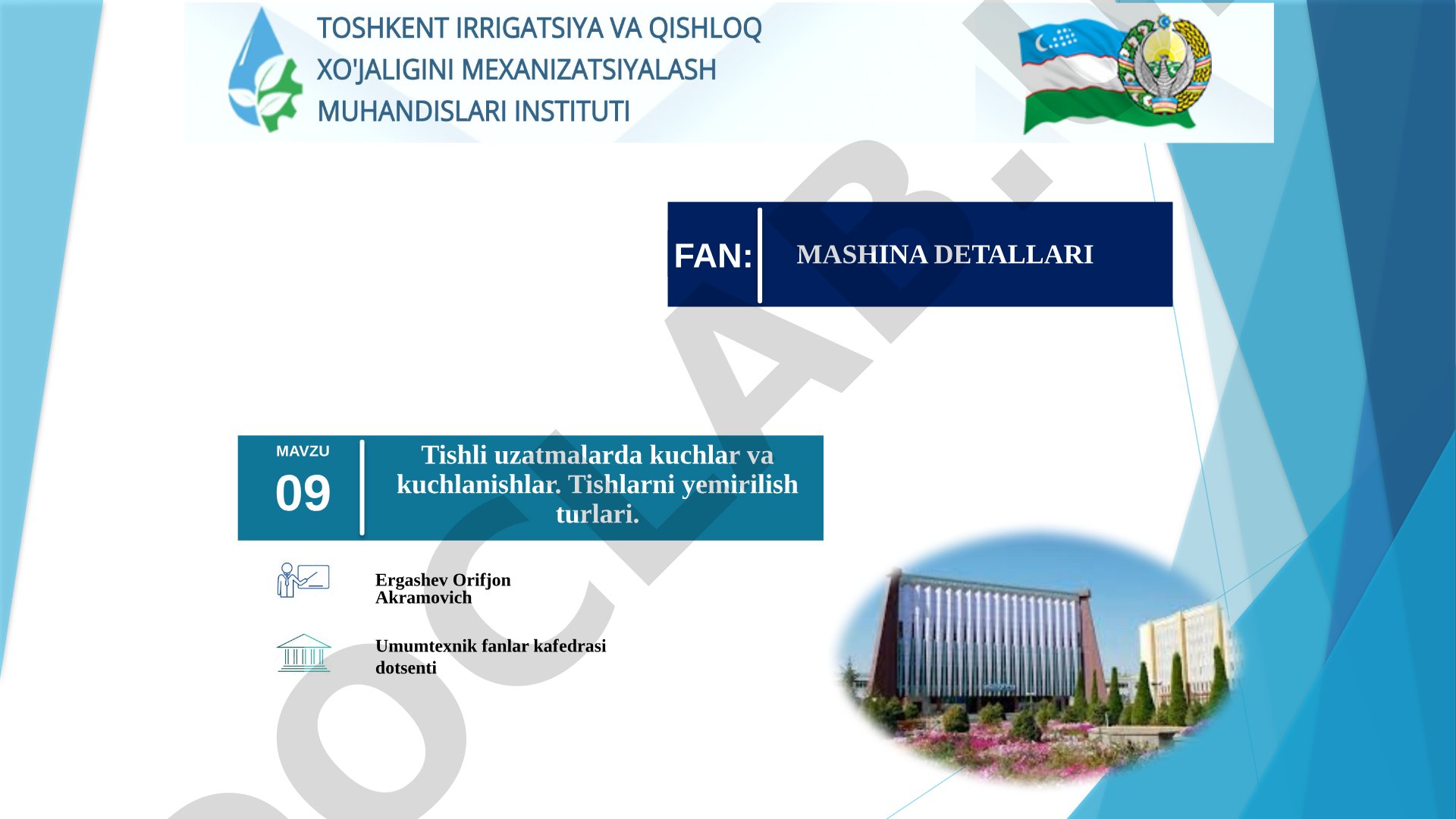 Tishli uzatmalarda kuchlar va kuchlanishlar. Tishlarni yemirilish turlari