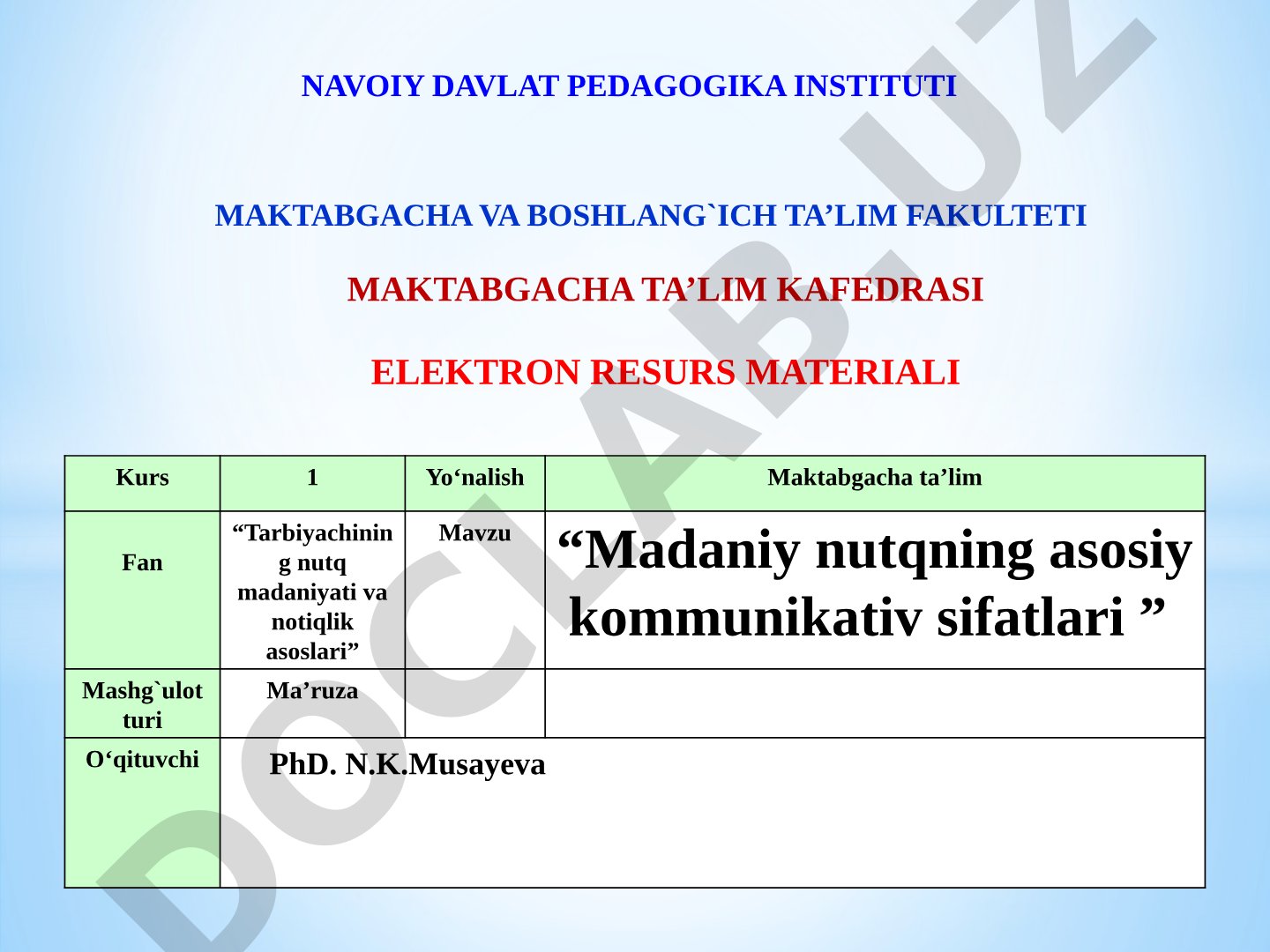 Madaniy nutqning asosiy kommunikativ sifatlari