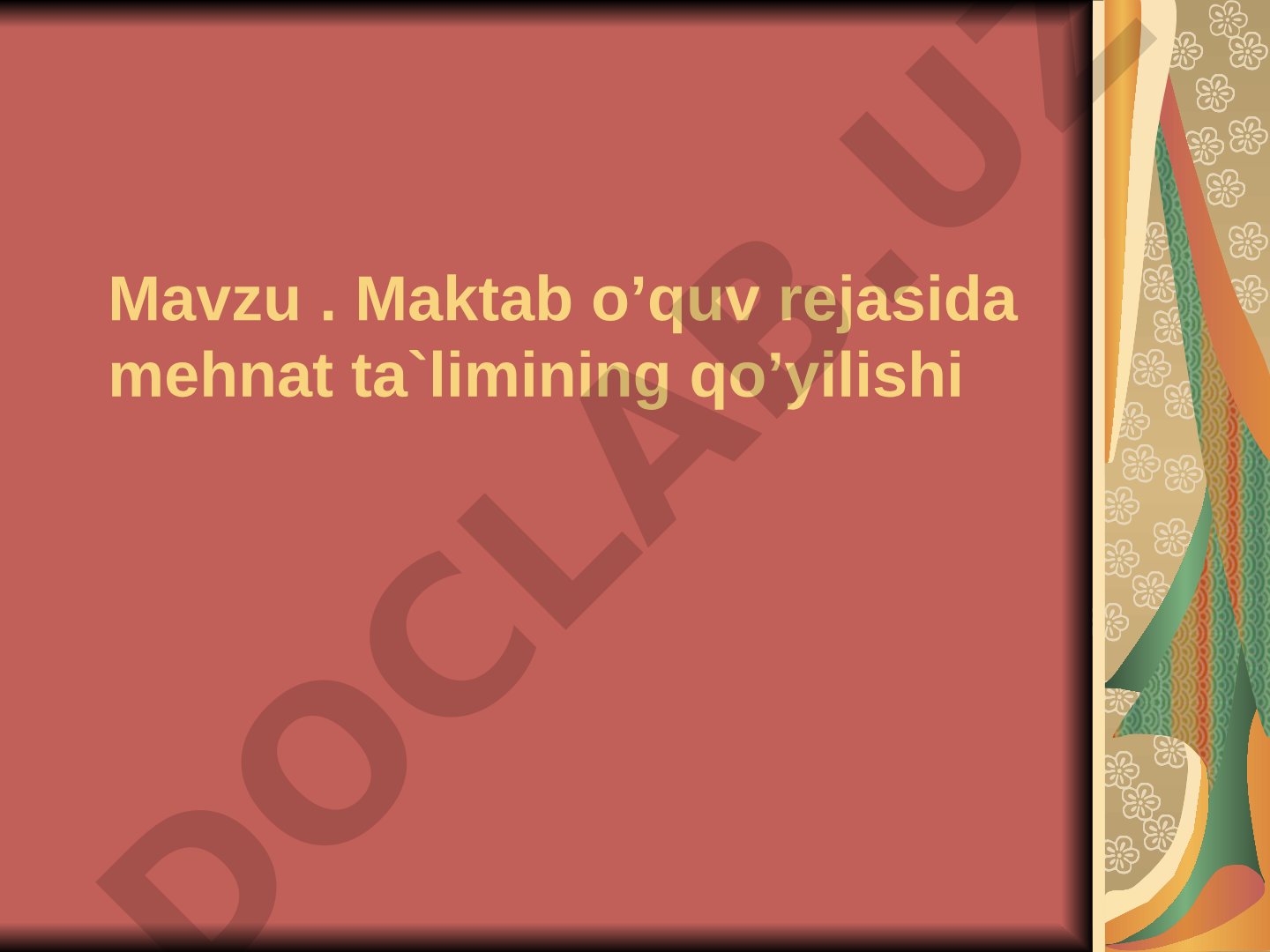Maktab o'quv rejasida mehnat ta'limining qo'yilishi