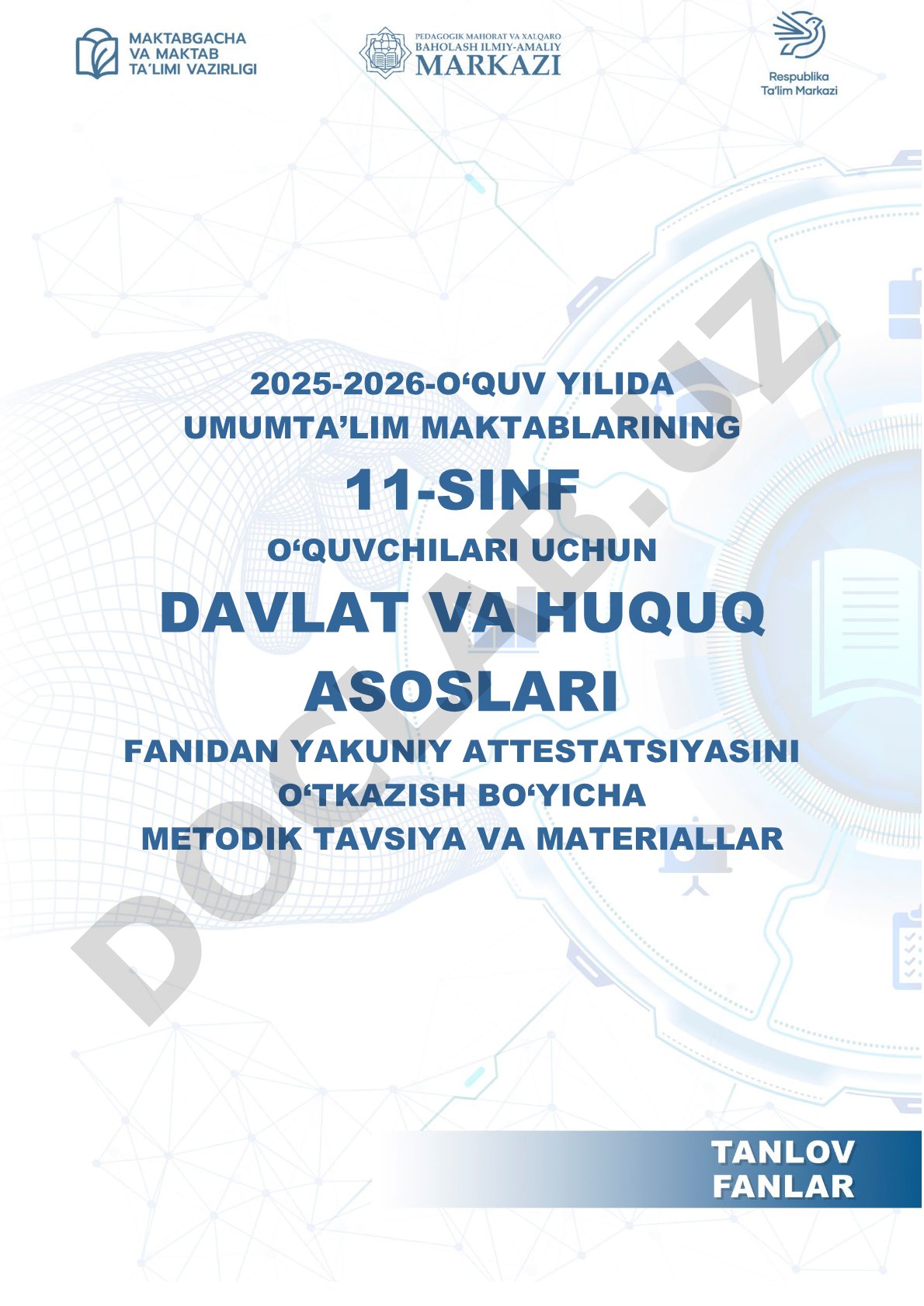 Davlat va huquq asoslari fanidan 11-sinf uchun yakuniy attestatsiya test spetsifikatsiyasi