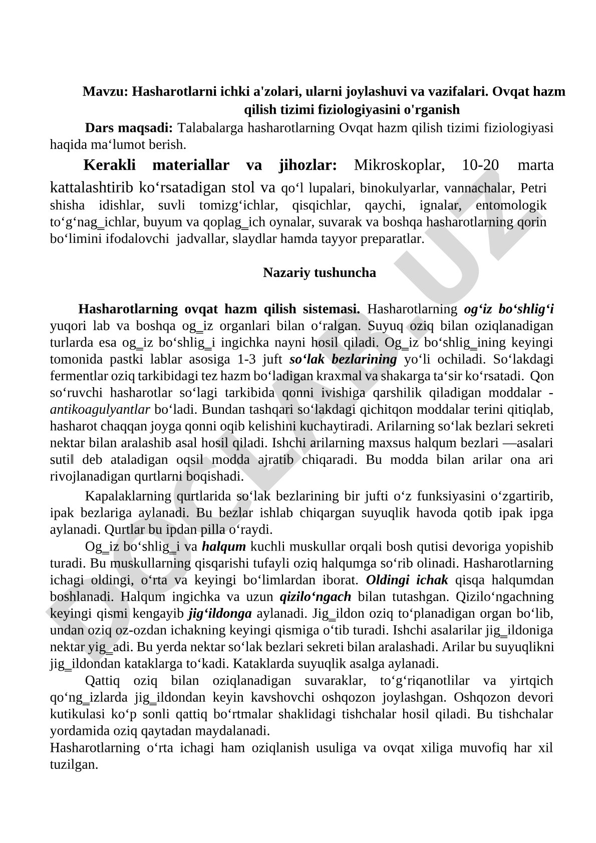 Hasharotlarni ichki a'zolari, ularni joylashuvi va vazifalari. Ovqat hazm qilish tizimi fiziologiyasini o'rganish