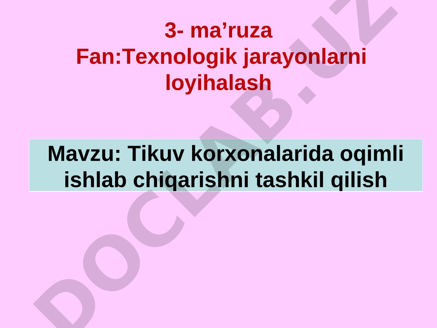 Tikuv korxonalarida oqimli ishlab chiqarishni tashkil qilish