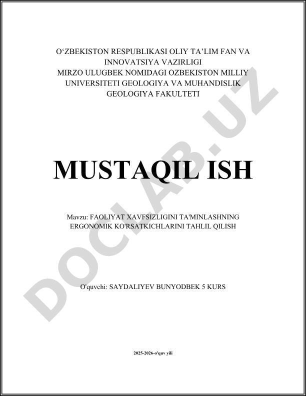 Faoliyat xavfsizligini ta'minlashning ergonomik ko'rsatkichlarini tahlil qilish