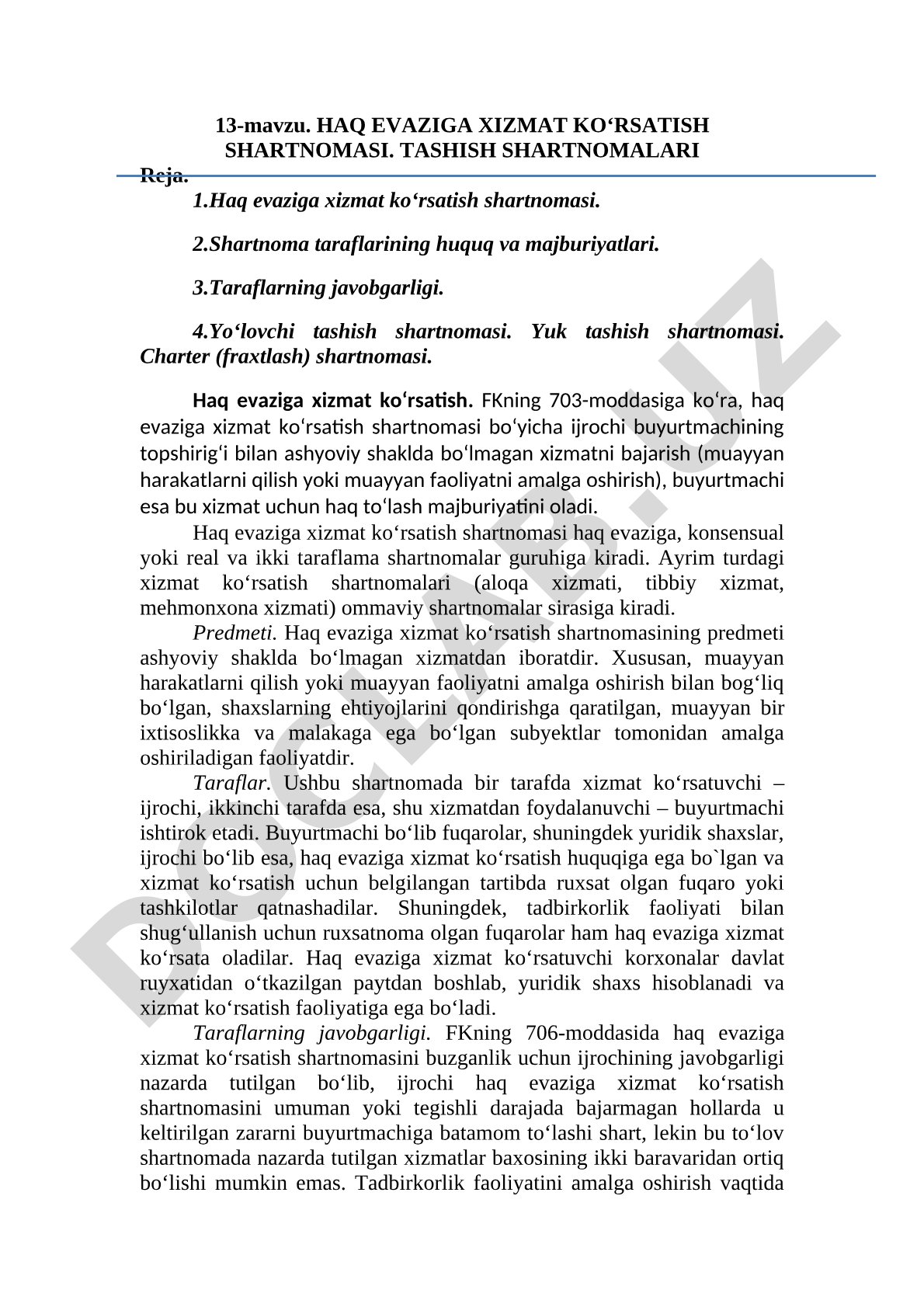 Haq evaziga xizmat ko‘rsatish shartnomasi. Tashish shartnomalari