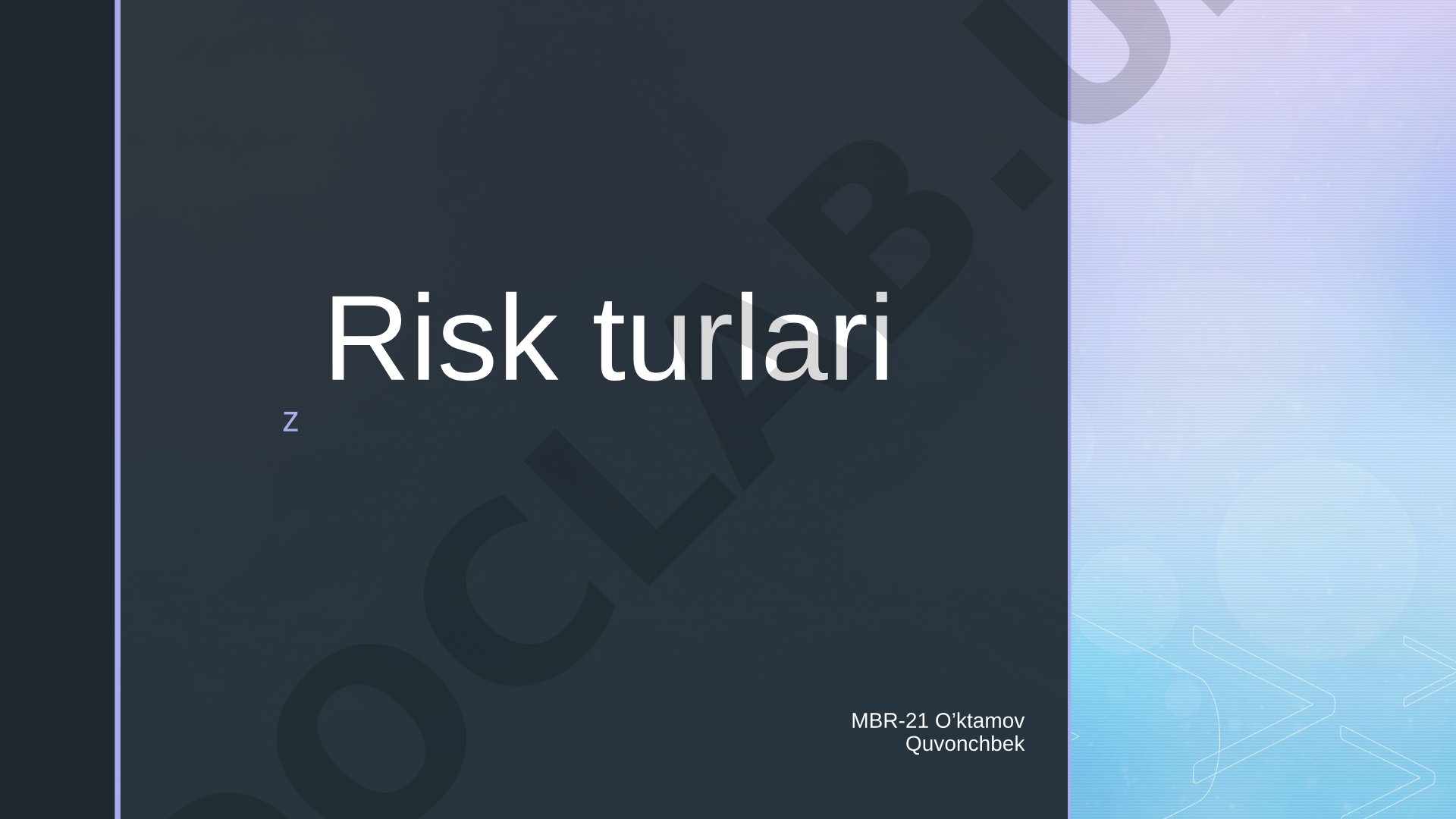 Risk haqida tushuncha va uning turlari: moliyaviy, iqtisodiy, huquqiy risklar