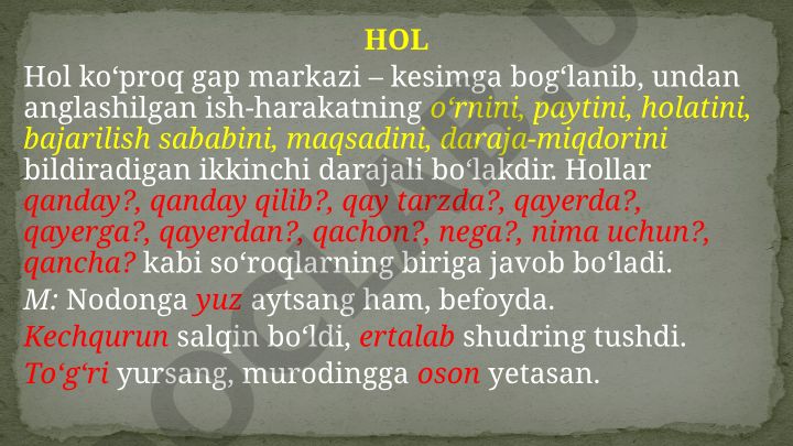 O'zbek tilida hollar va o'rin hollarining tushuntirilishi