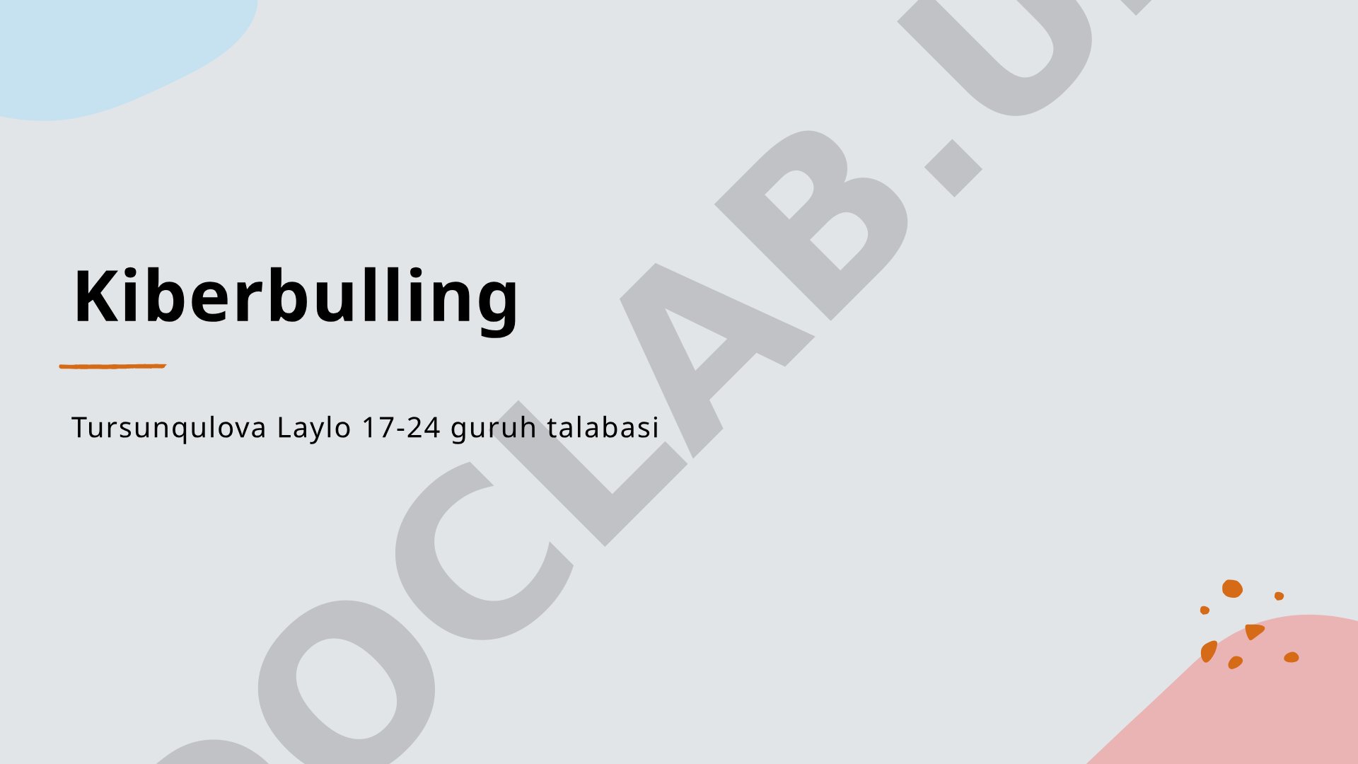 Kiberbulling tushunchasi va himoyalanish usullari