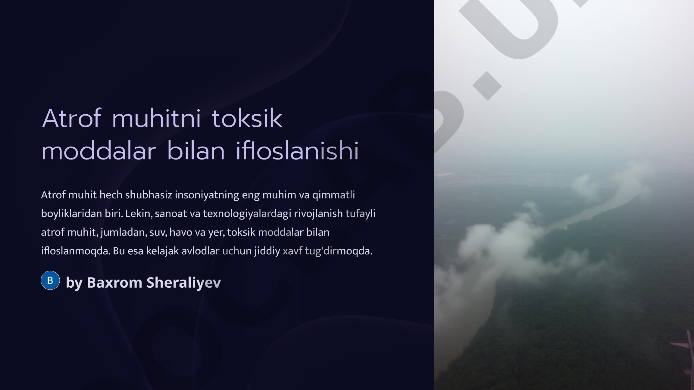 Atrof muhitni toksik moddalar bilan ifloslanishi