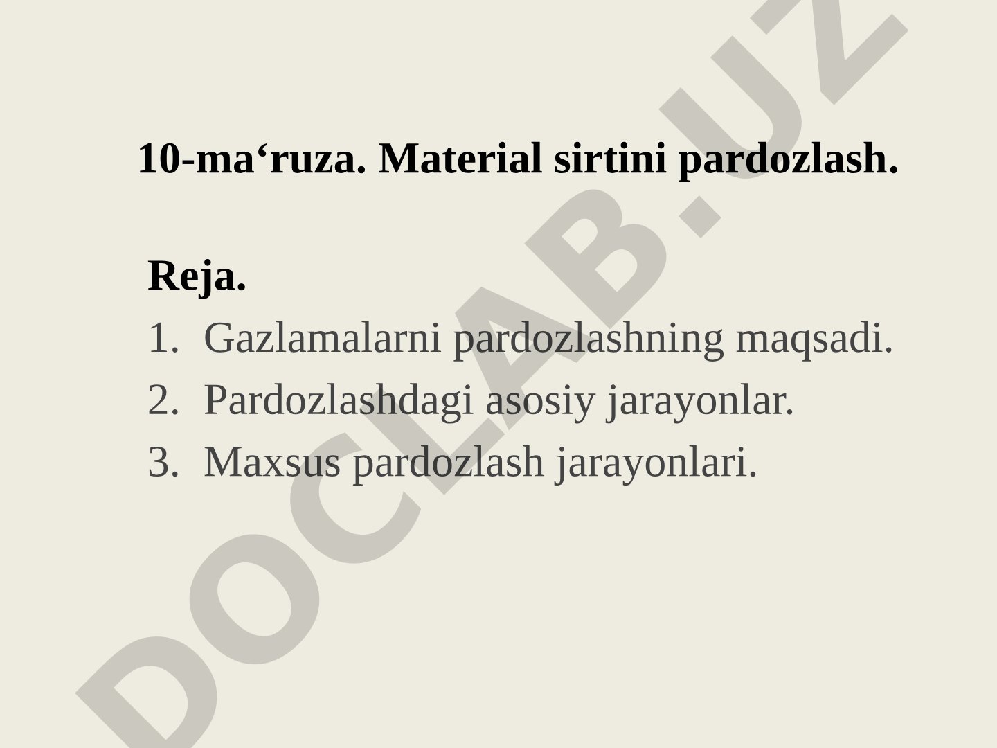 Gazlamalarni pardozlashning maqsadi va asosiy jarayonlari yoritilgan
