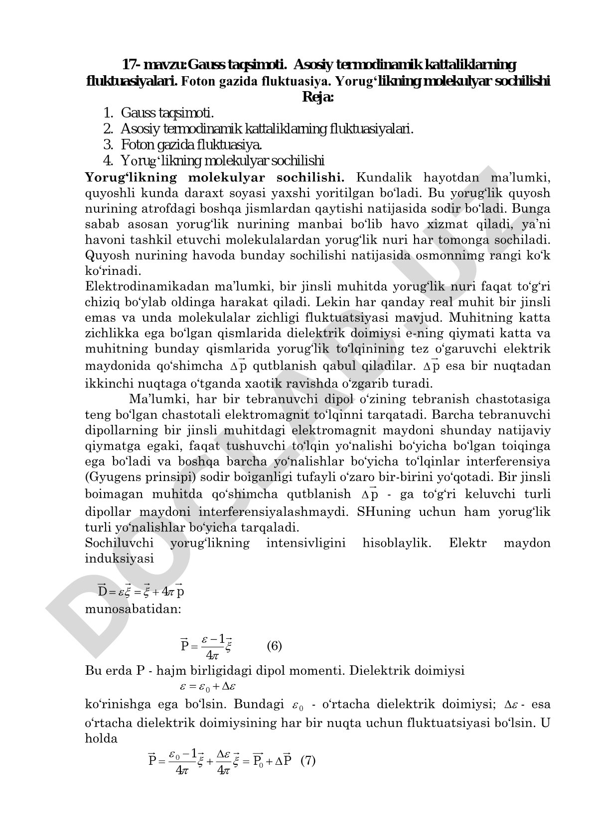 Gauss taqsimoti. Asosiy termodinamik kattaliklarning fluktuasiyalari. Foton gazida fluktuasiya. Yоrug‘likning molekulyar sochilishi