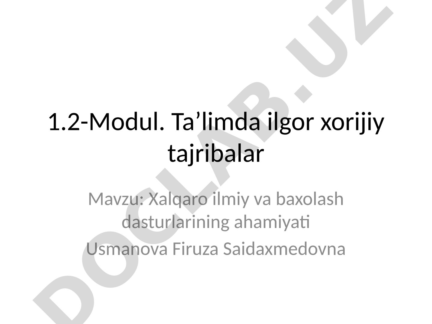 Xalqaro ilmiy va baxolash dasturlarining ahamiyati