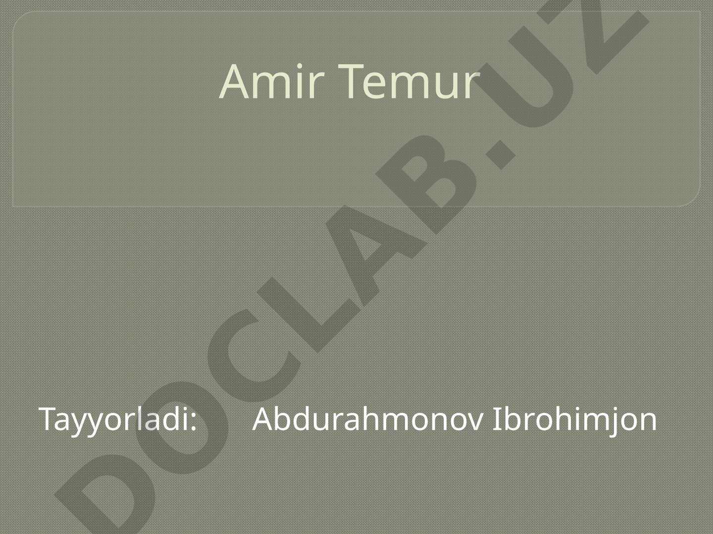 Amir Temurning tavalludi, oilasi va Oltin Oʻrda siyosati haqida maʼlumot