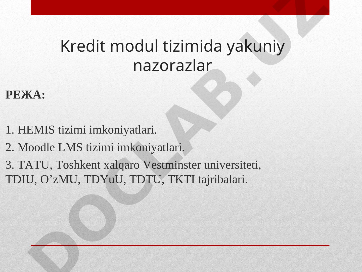 Kredit modul tizimida yakuniy nazoratlar
