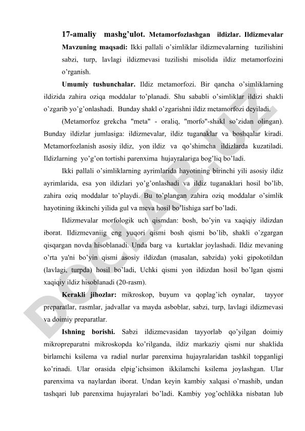 Metamorfozlashgan ildizlar va ildizmevalar tuzilishi