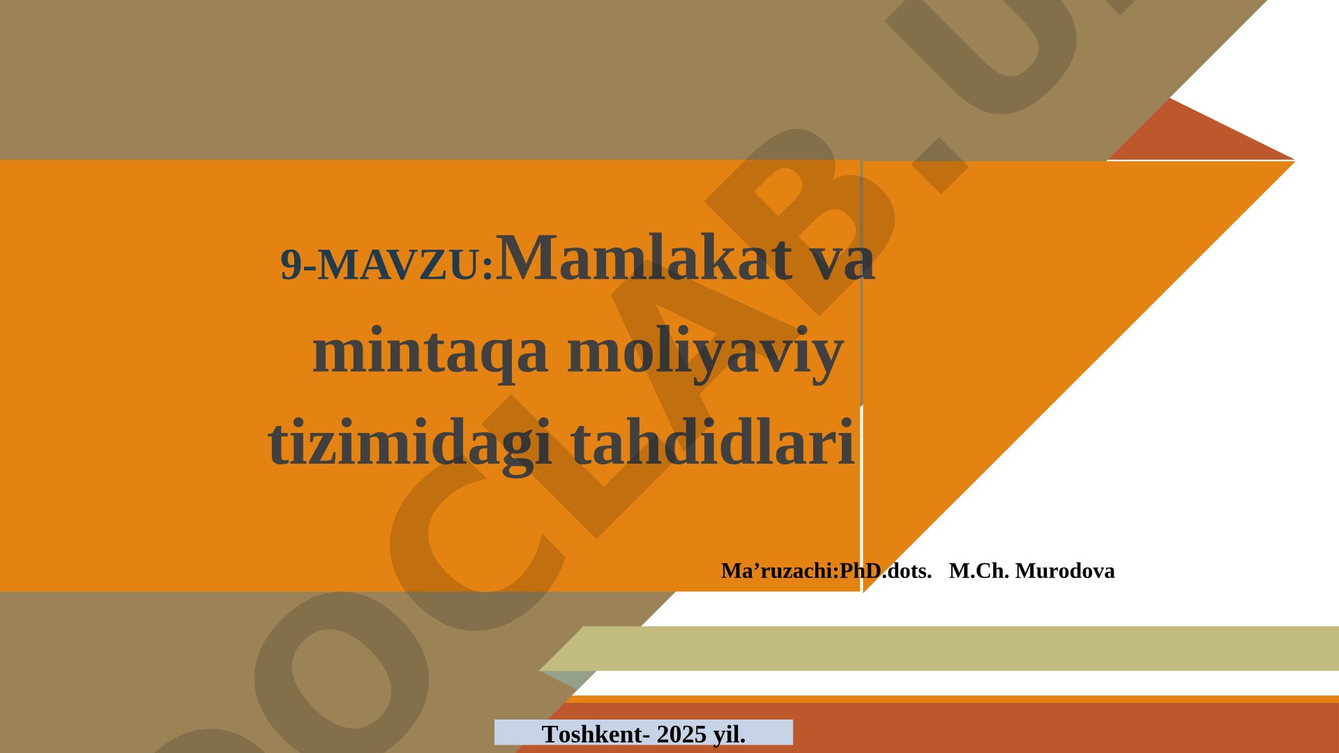 Mamlakat va mintaqa moliyaviy tizimidagi tahdidlari