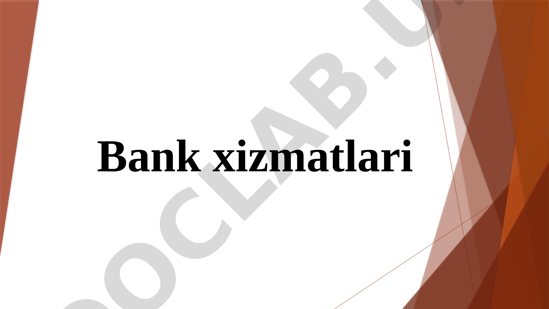 Bank xizmatlari