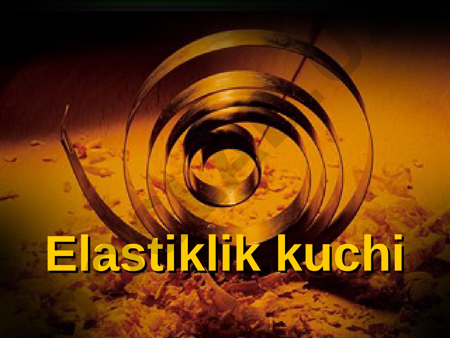 Elastik kuch, deformatsiya turlari va ularning xususiyatlari haqida