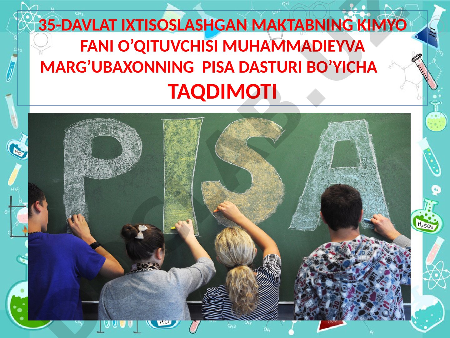 PISA dasturi bo'yicha kimyo fanidan savollar
